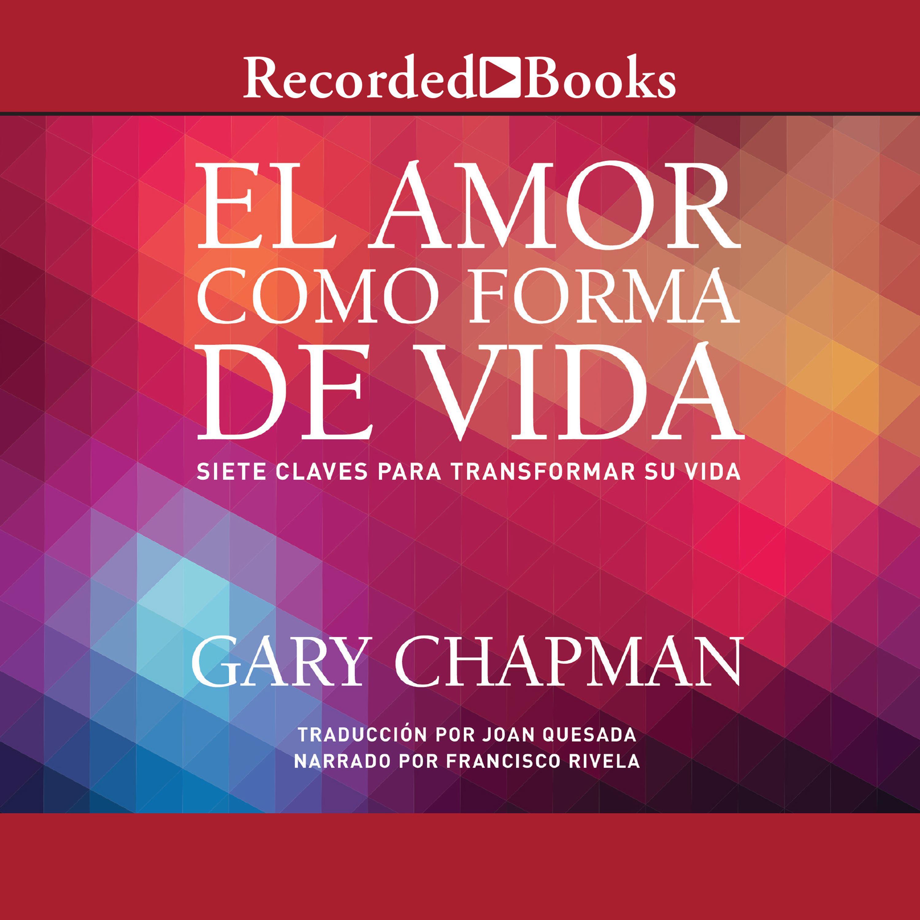 El amor como forma de vida