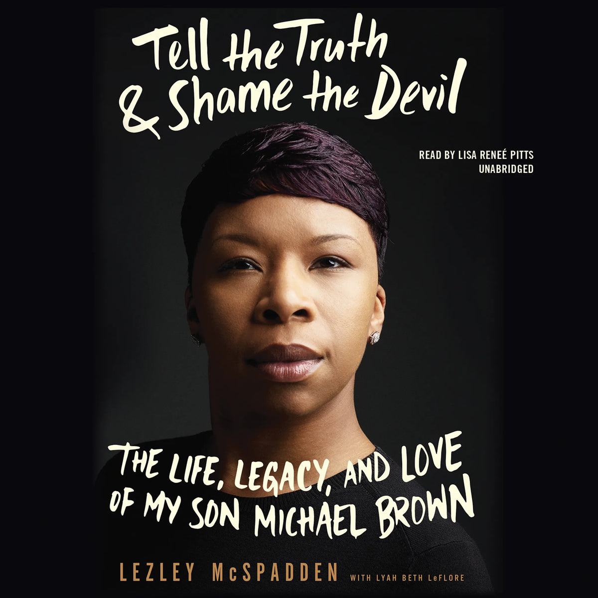Tell the Truth &amp; Shame the Devil
