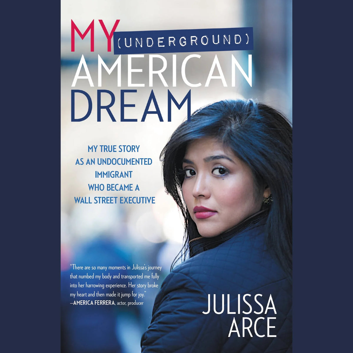 My (Underground) American Dream
