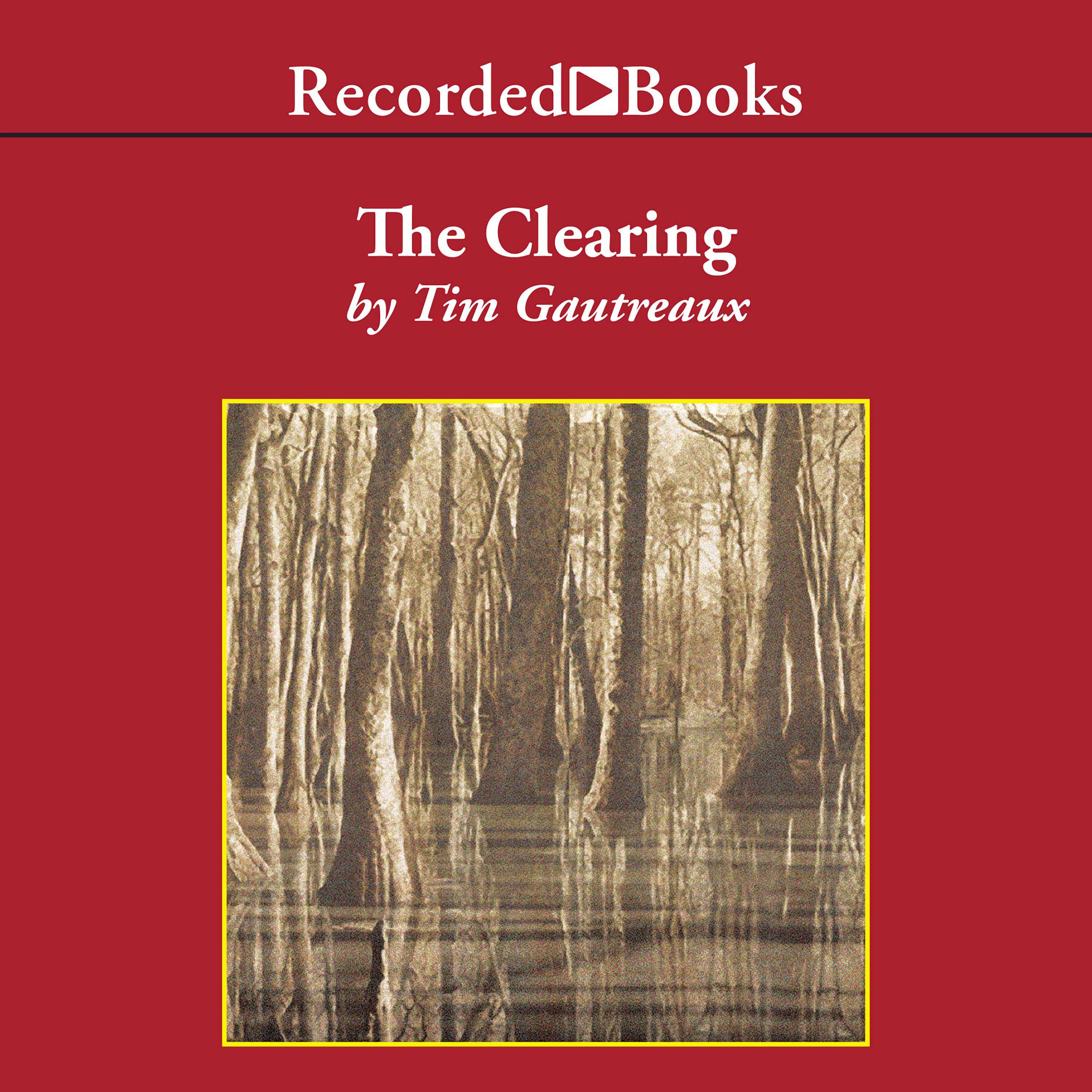 The Clearing