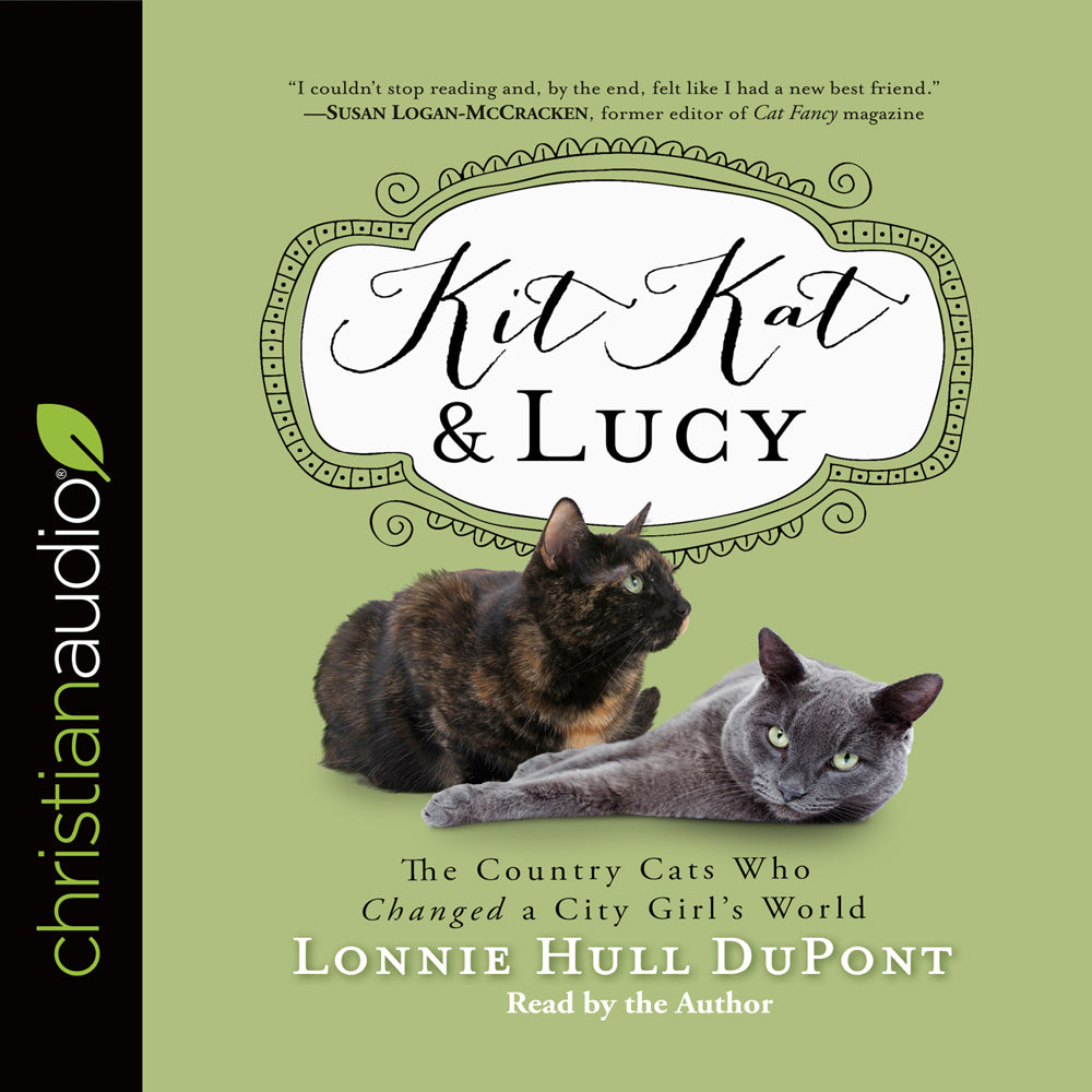 Kit Kat and Lucy*