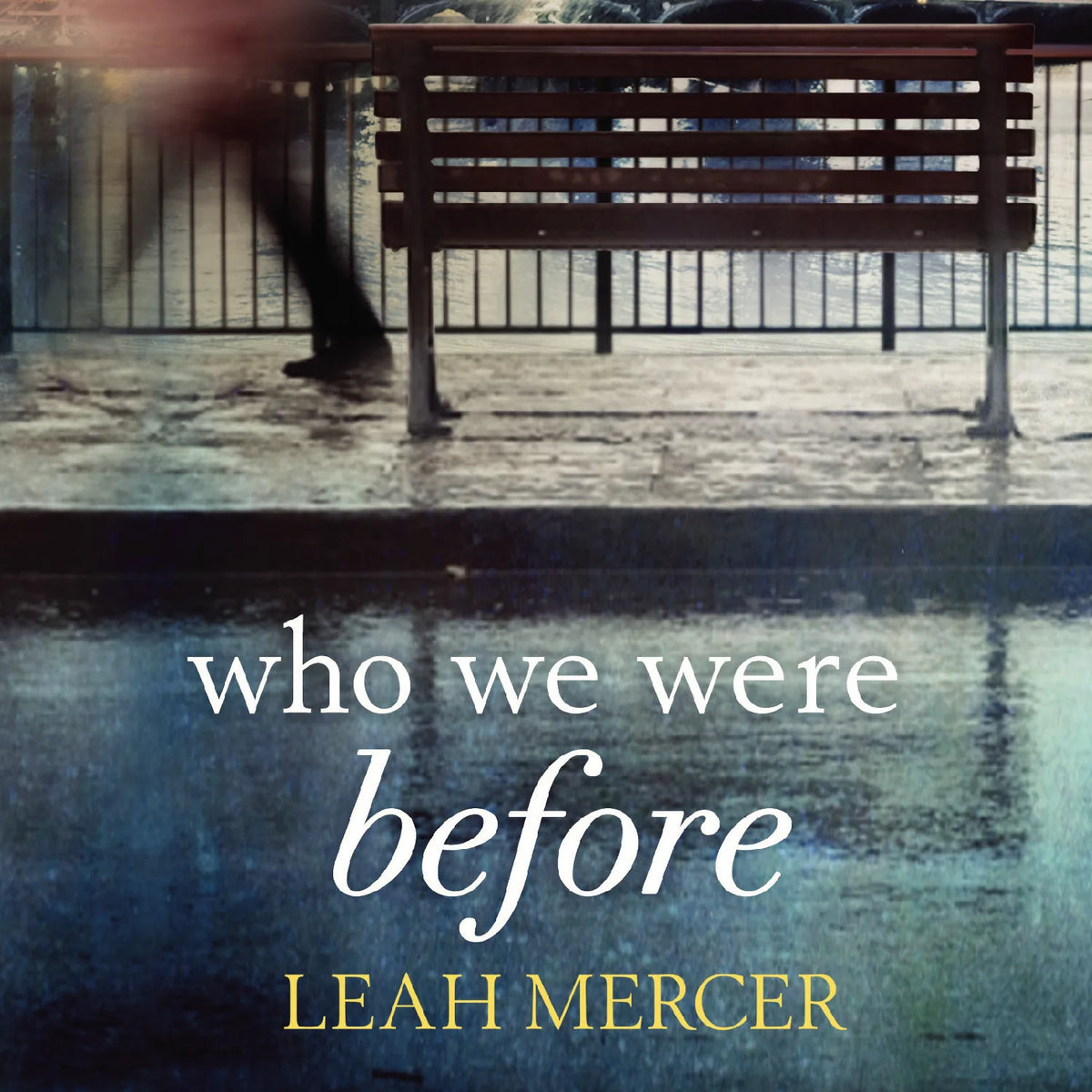 Who We Were Before