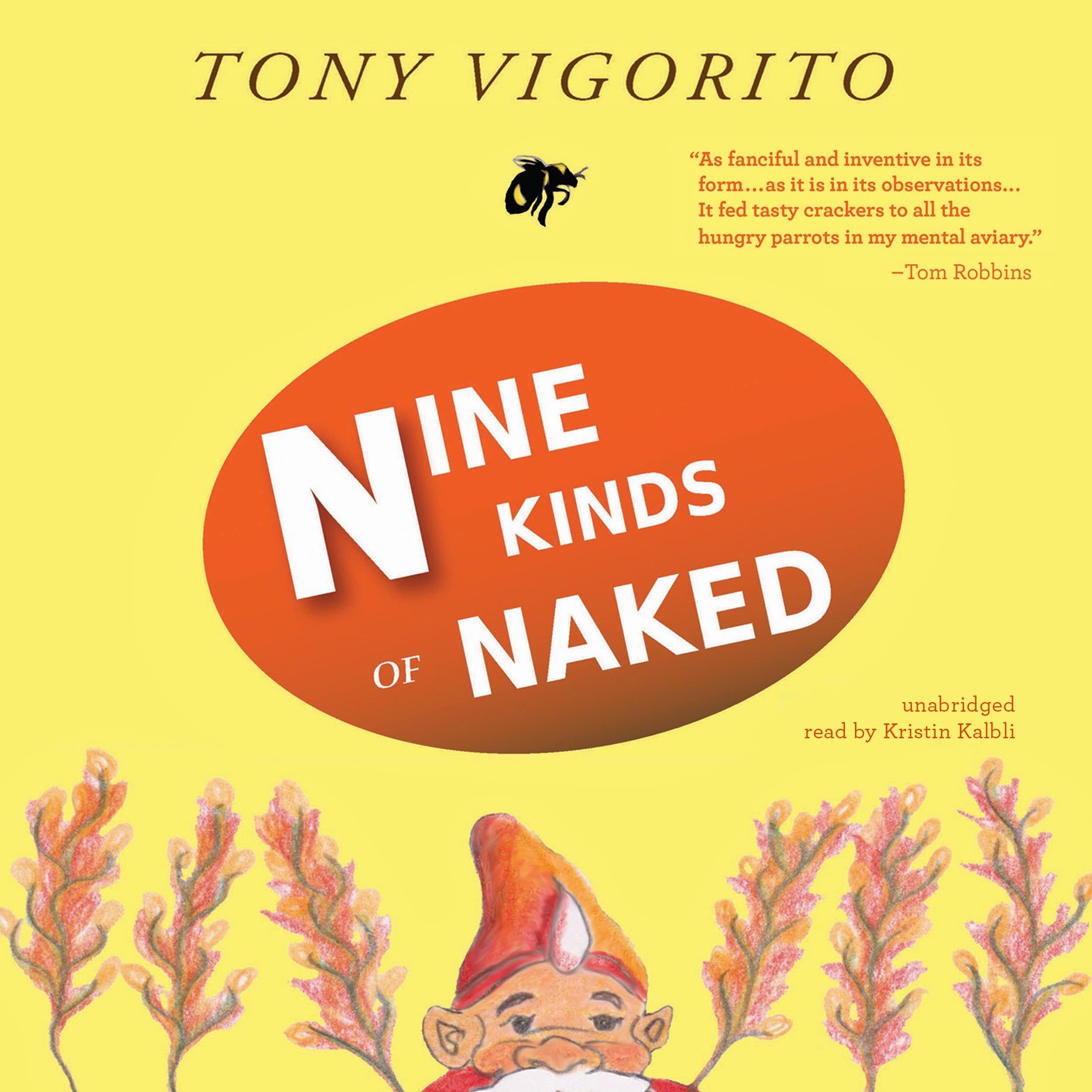 Nine Kinds of Naked