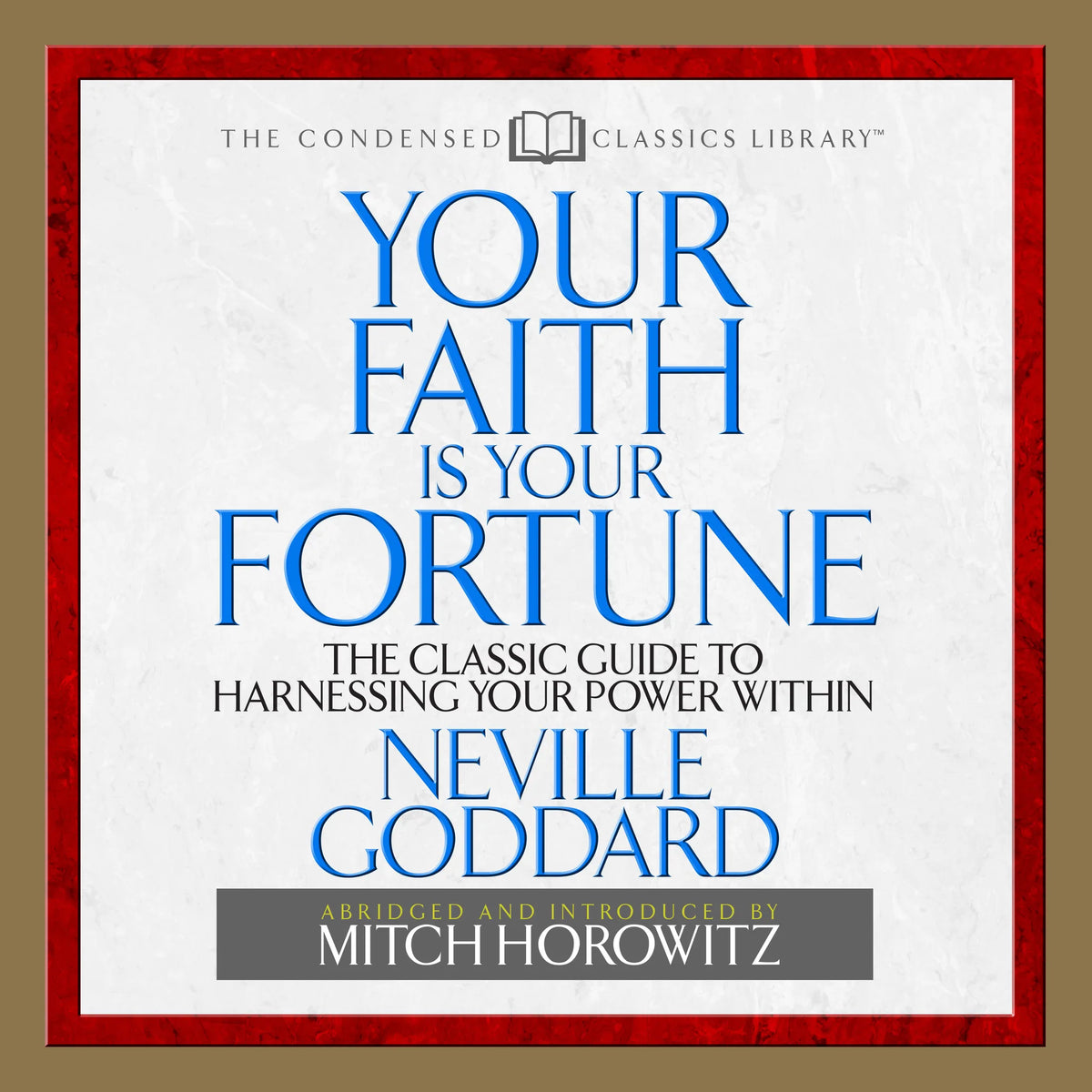 Your Faith is Your Fortune