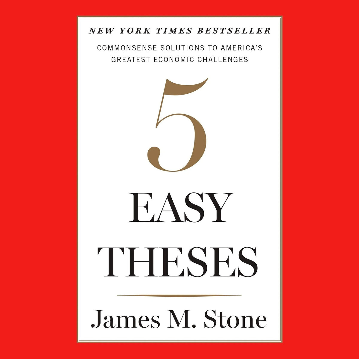 Five Easy Theses