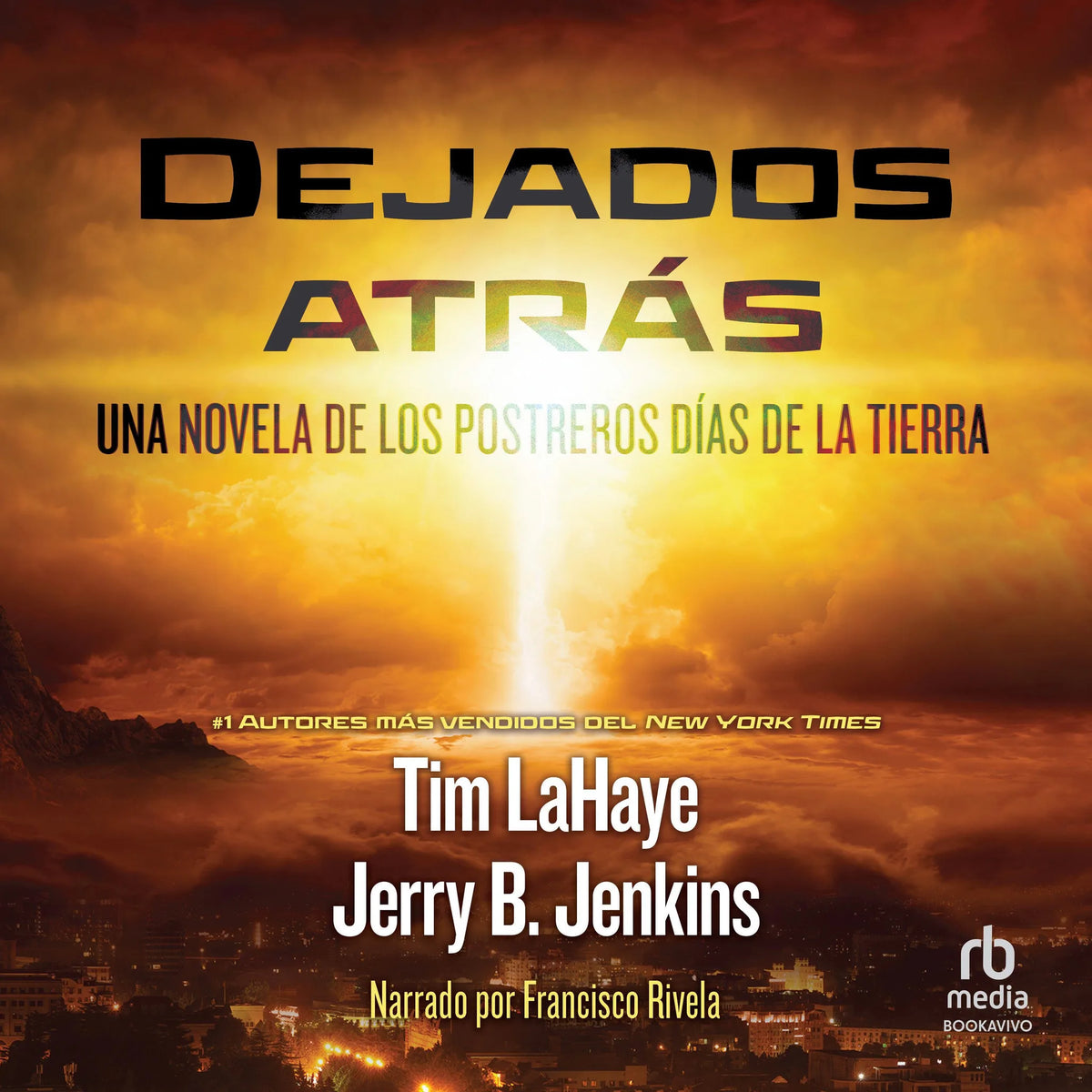 Dejados atras (Left Behind)