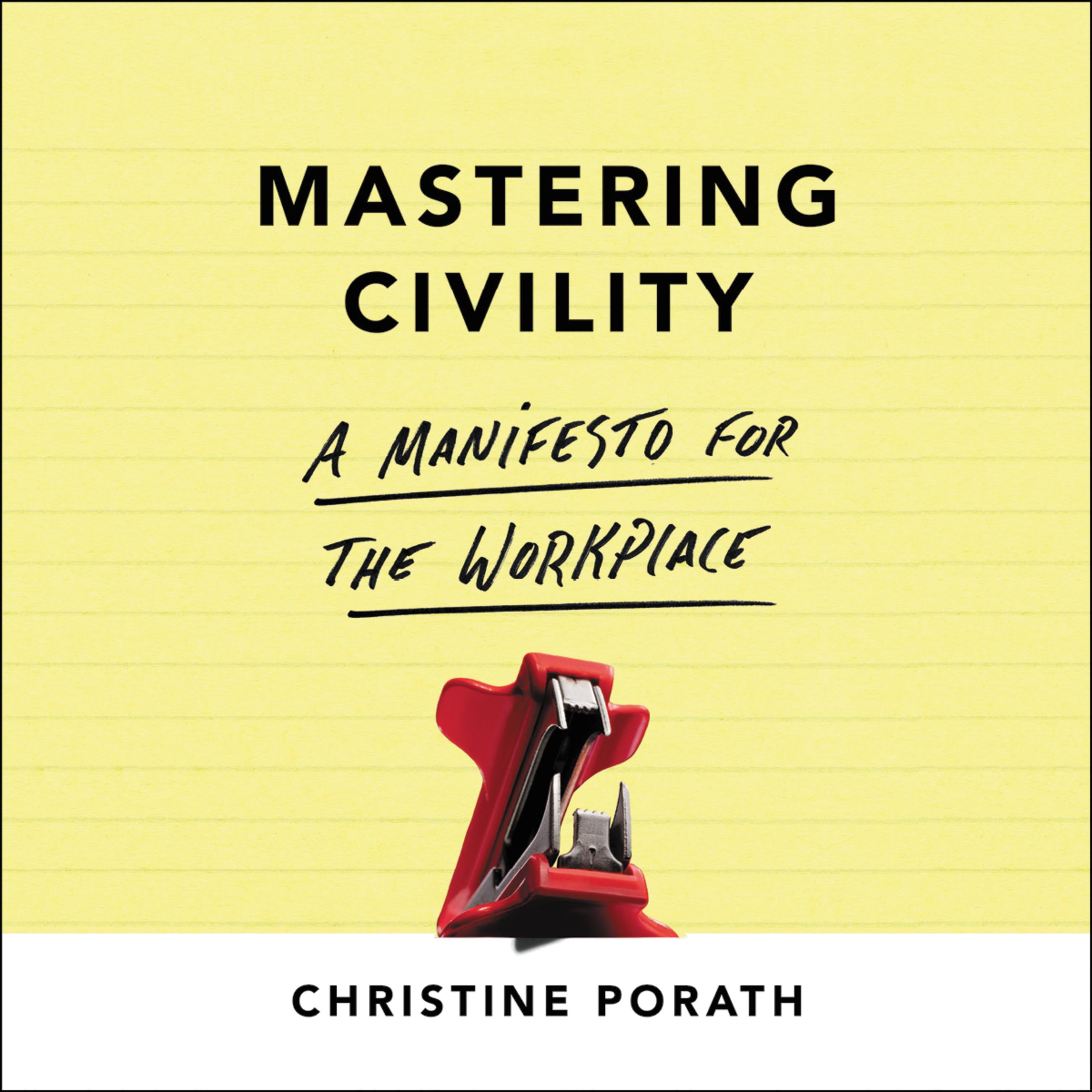 Mastering Civility