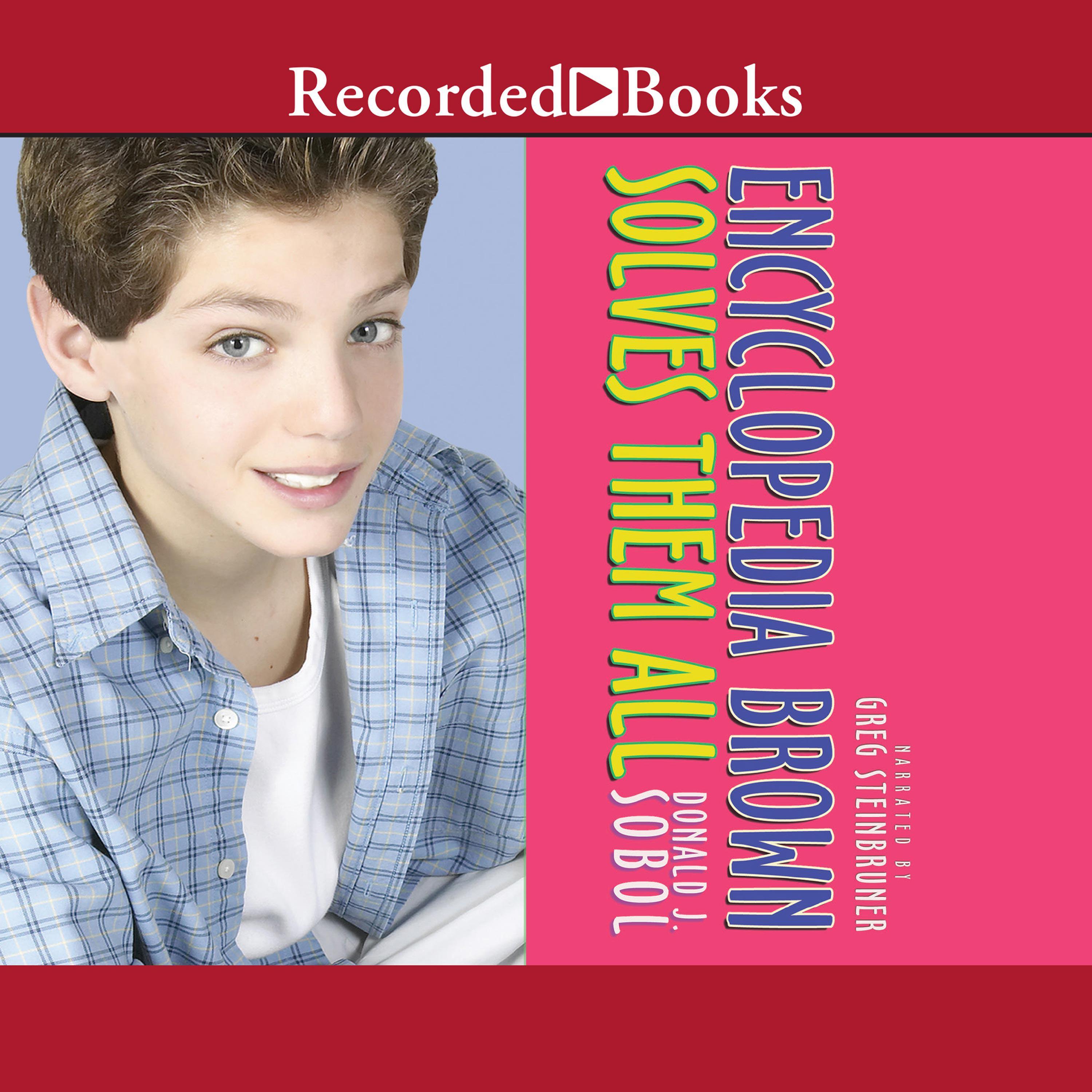 Encyclopedia Brown Solves Them All