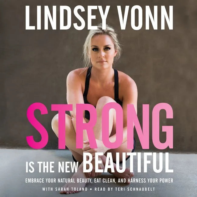 Strong is the New Beautiful