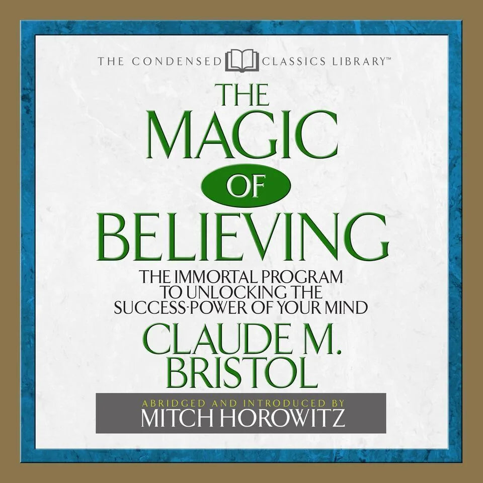 The Magic of Believing