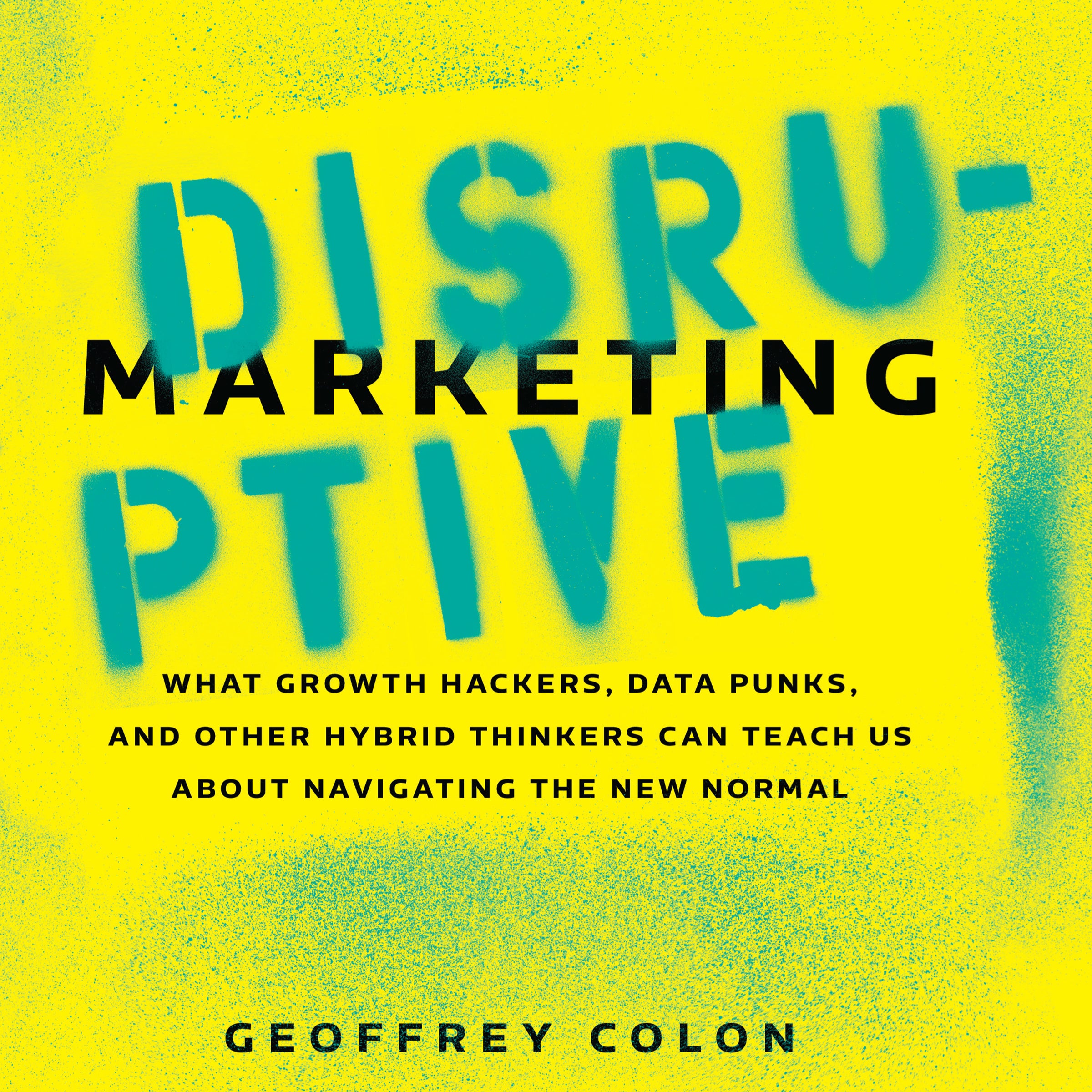 Disruptive Marketing