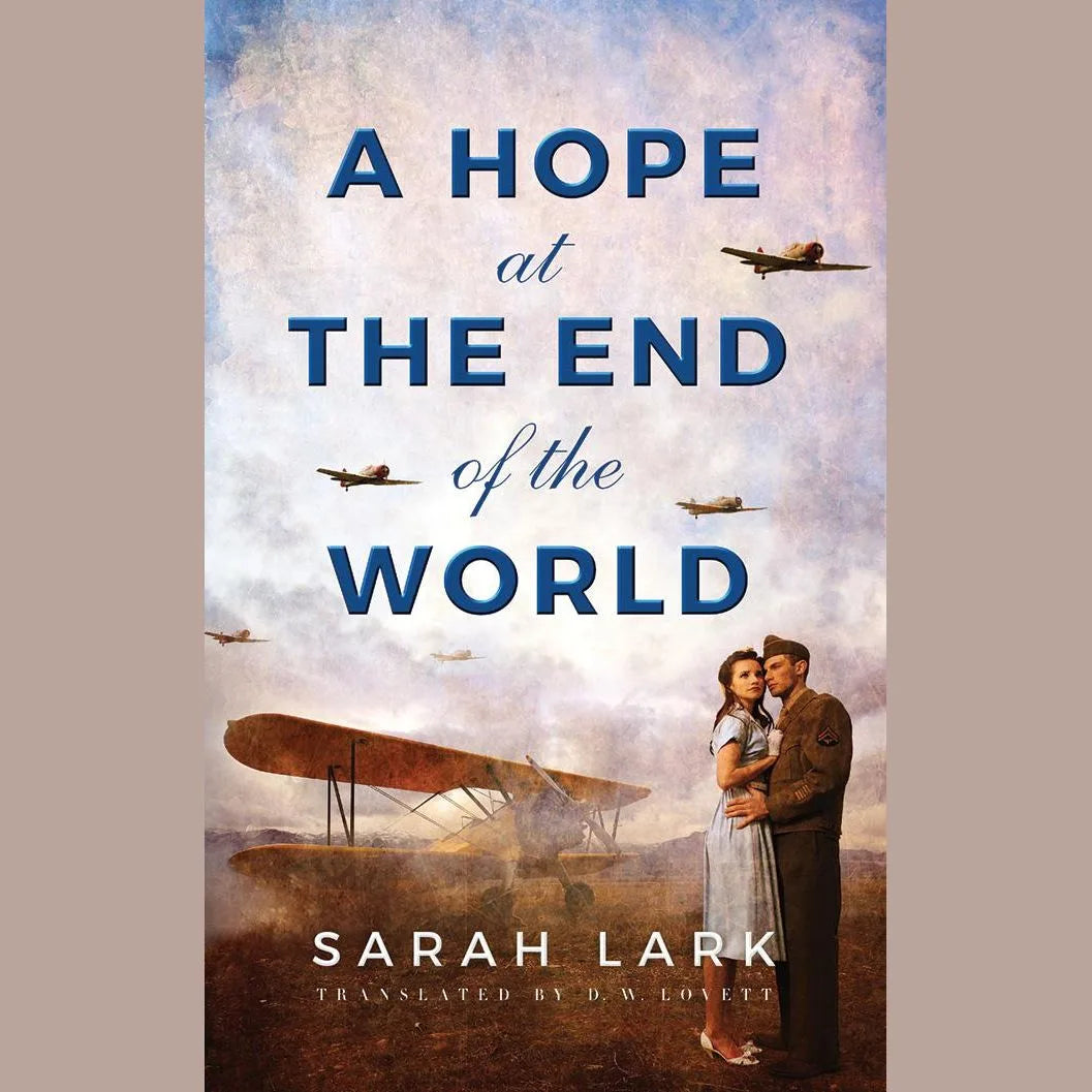 A Hope at the End of the World