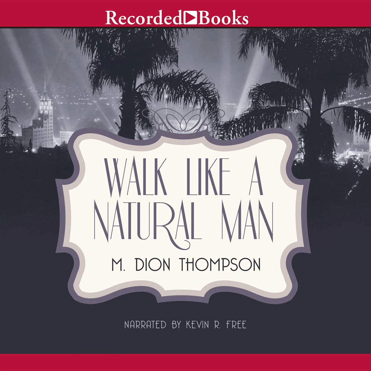 Walk Like A Natural Man