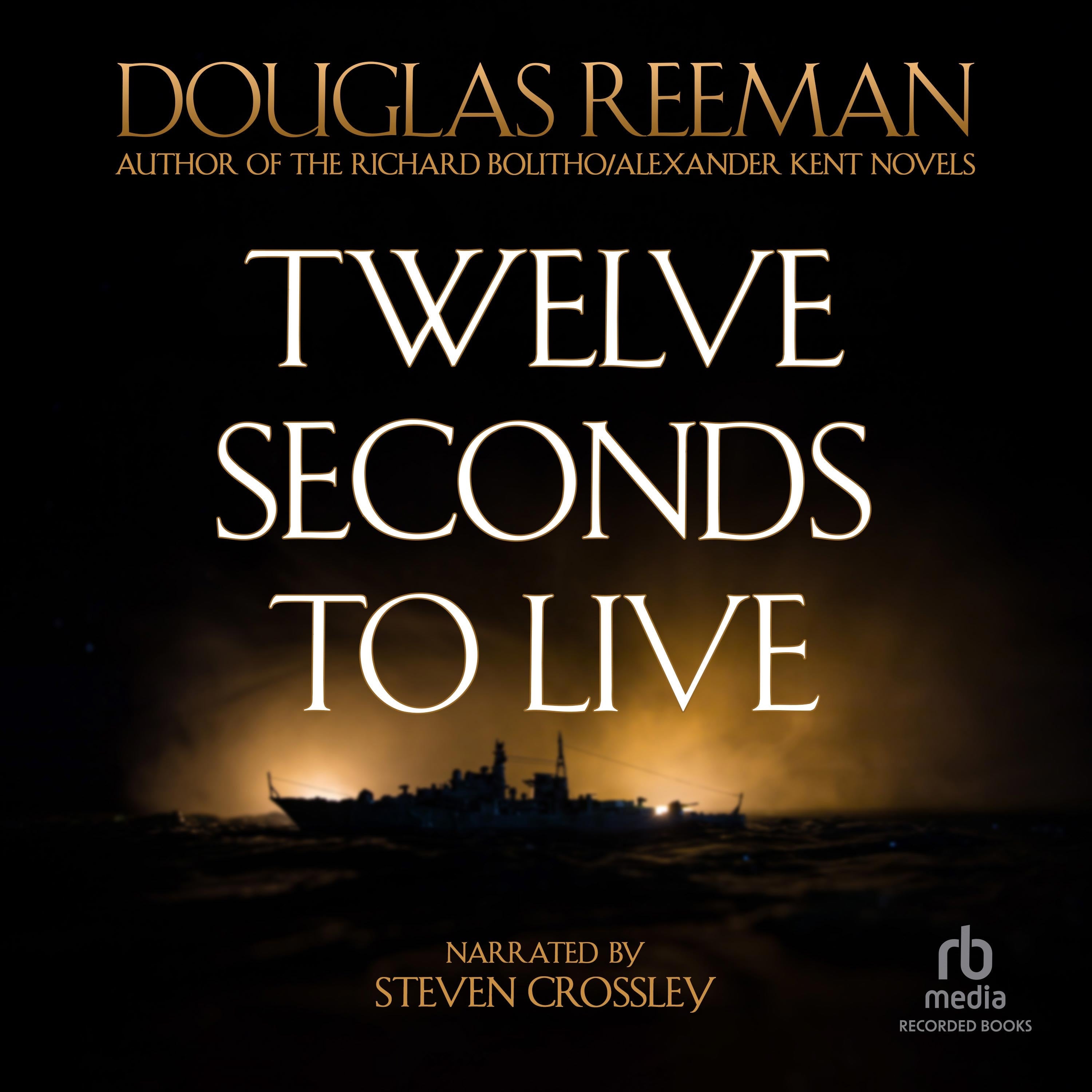 Twelve Seconds To Live