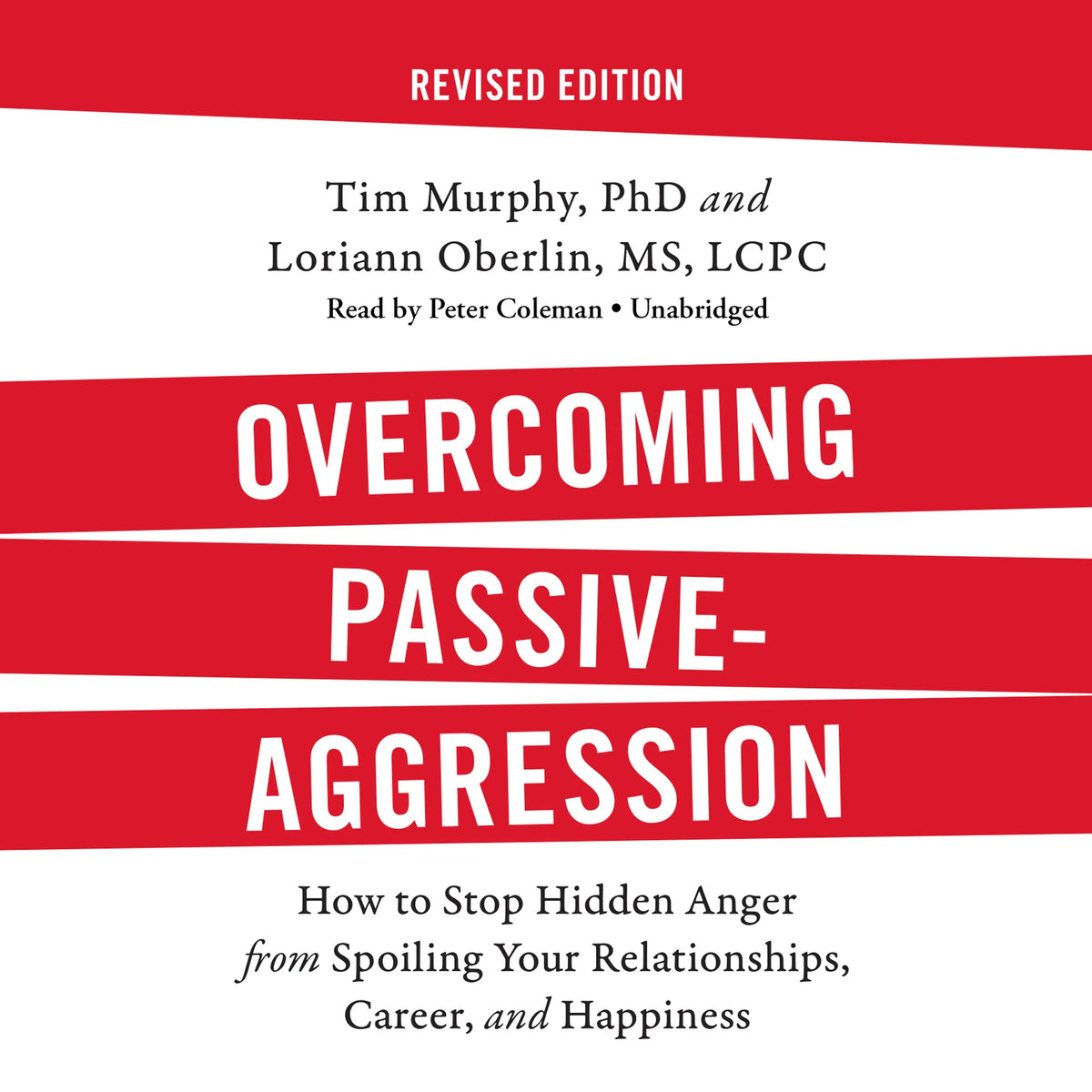 Overcoming Passive-Aggression, Revised Edition