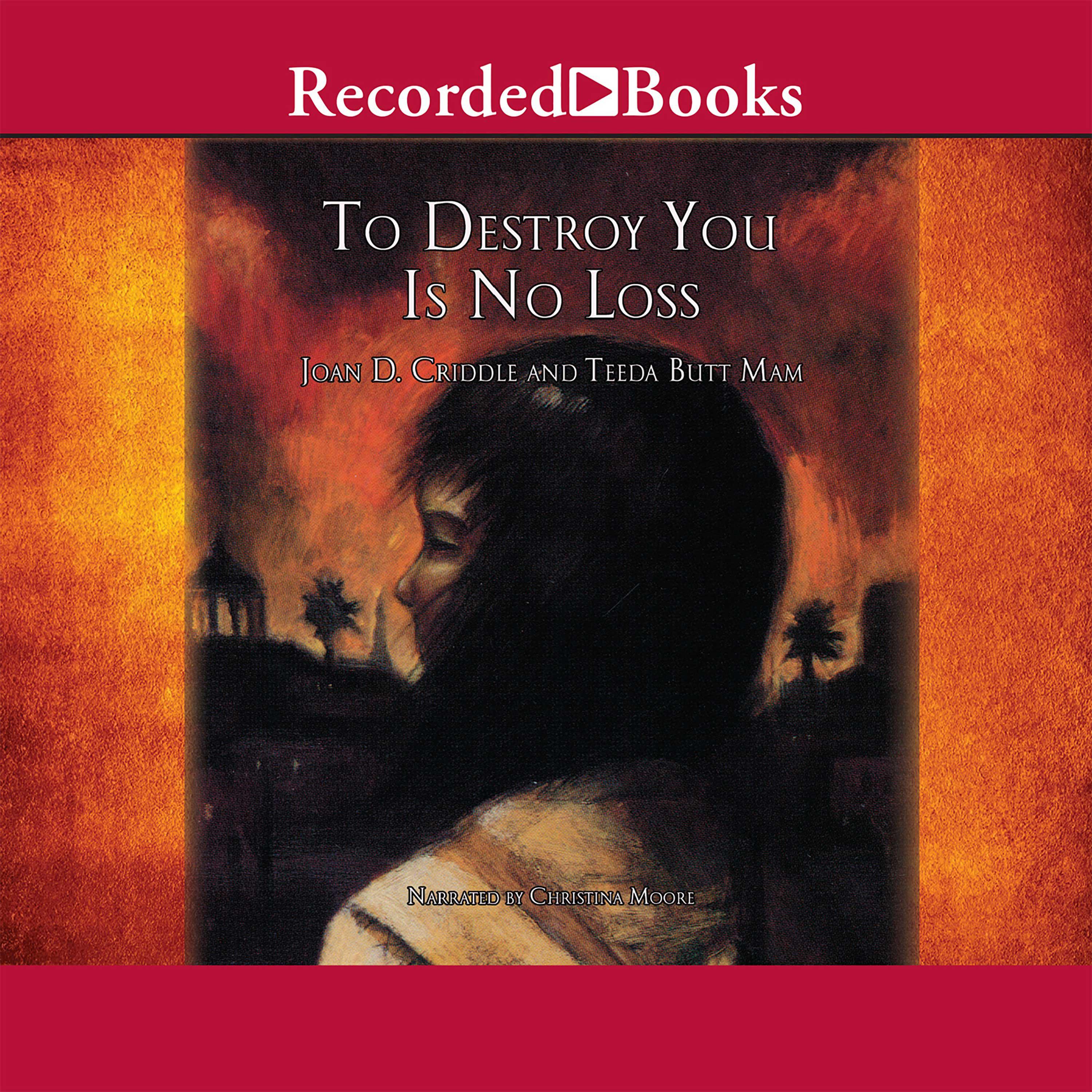To Destroy You is No Loss