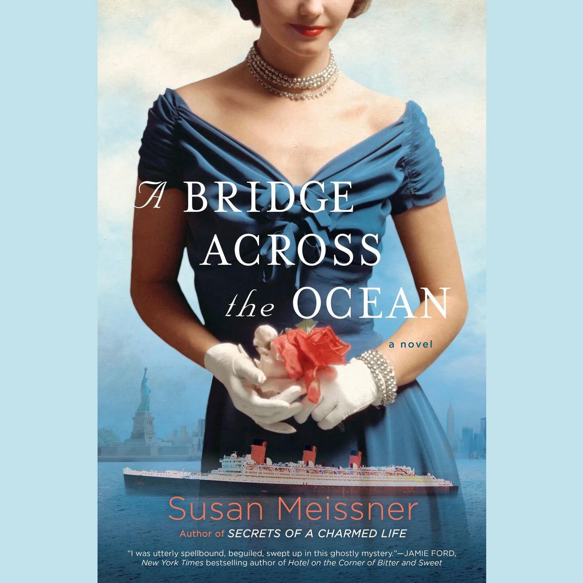 A Bridge Across the Ocean