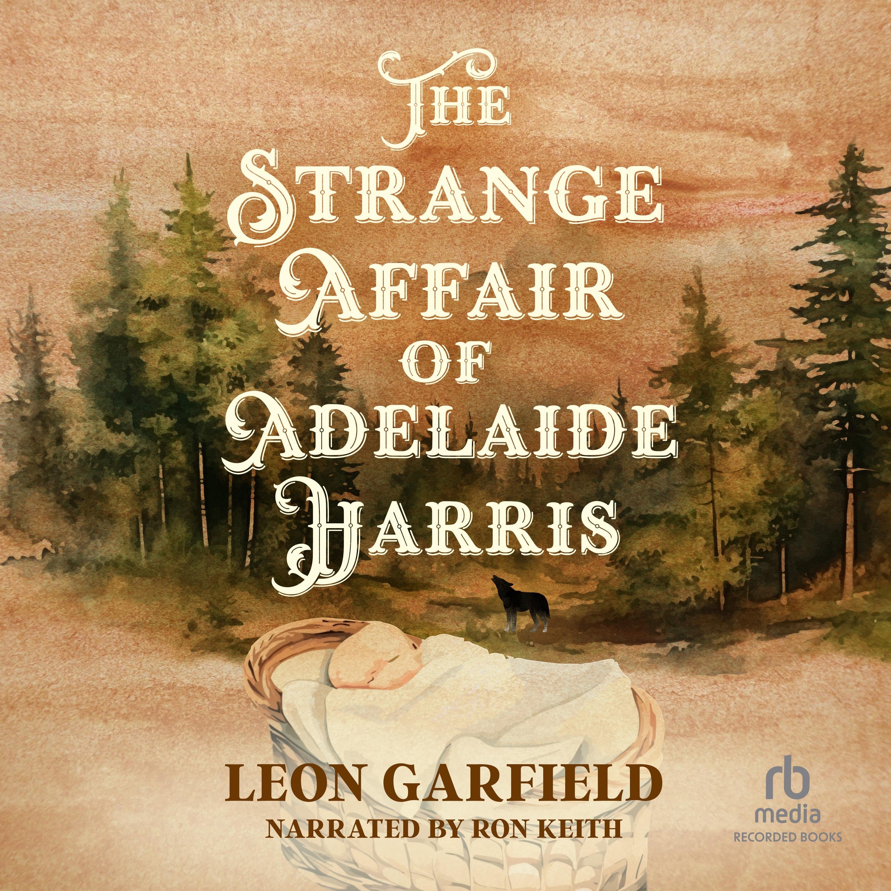 The Strange Affair of Adelaide Harris
