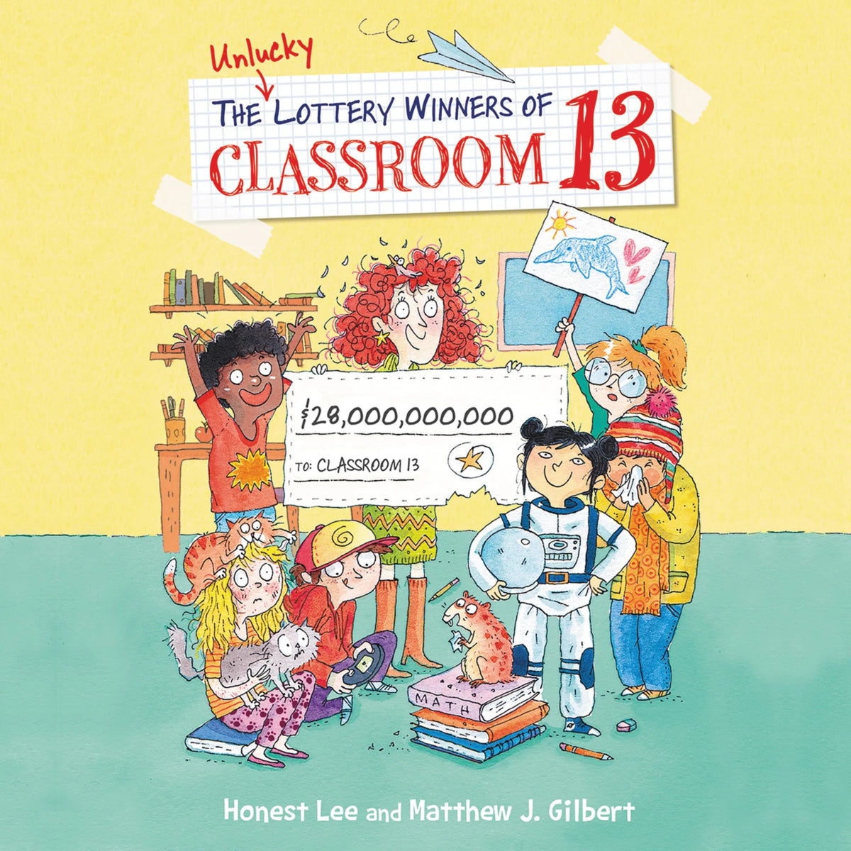 The Unlucky Lottery Winners of Classroom 13