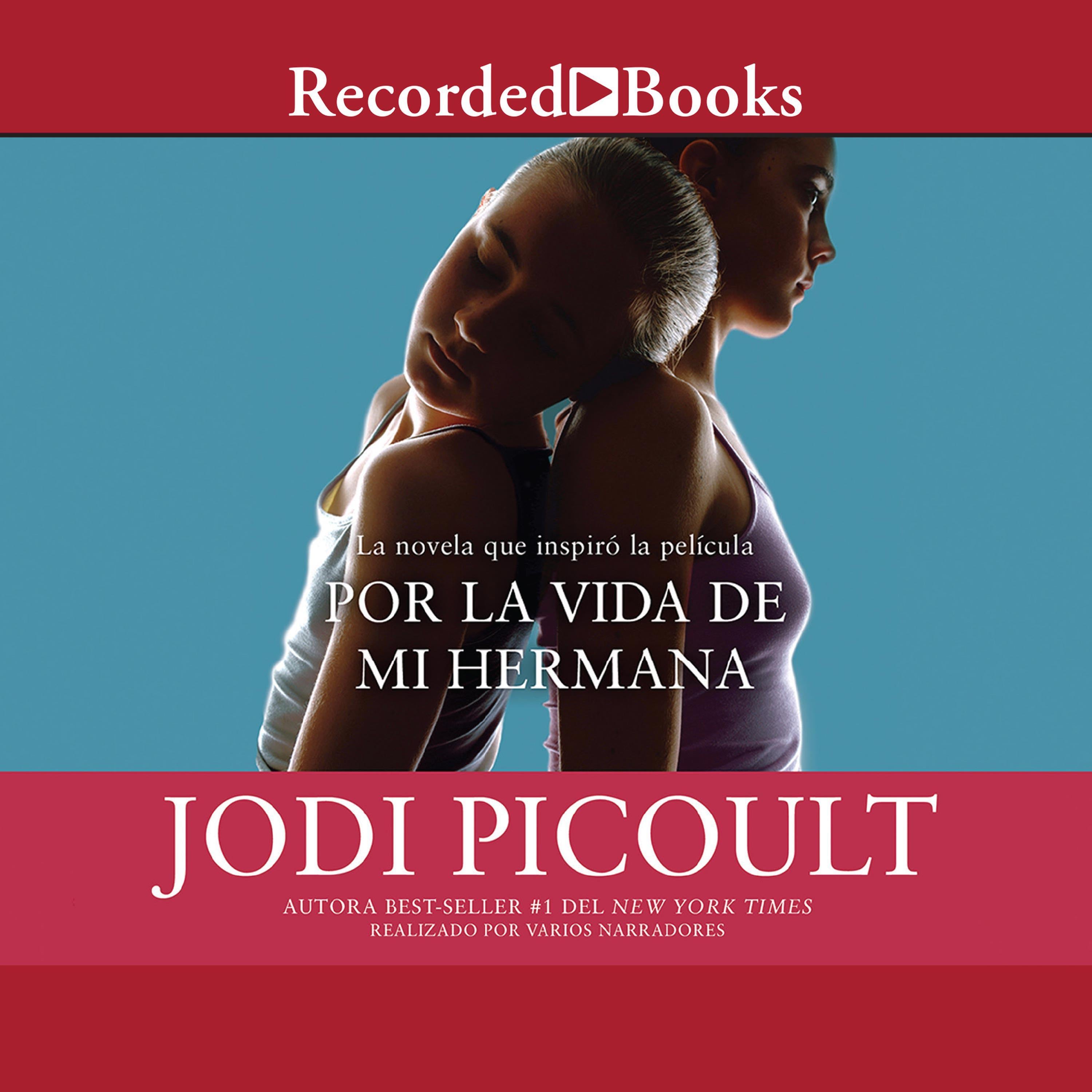 Por la vida de mi hermana (My Sister's Keeper)