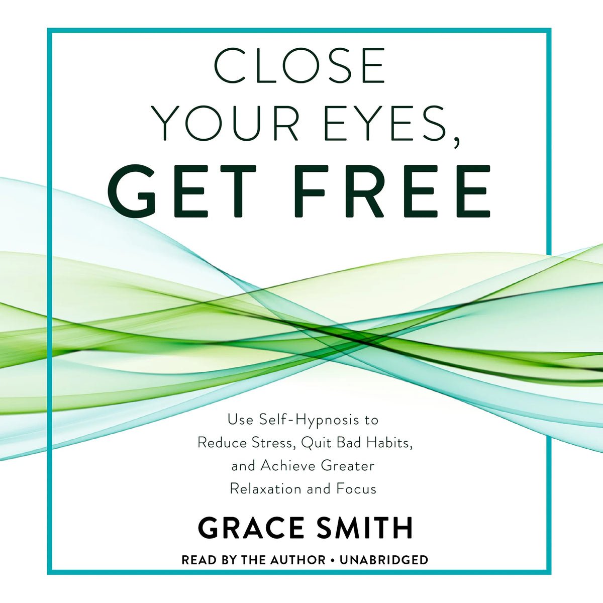 Close Your Eyes, Get Free