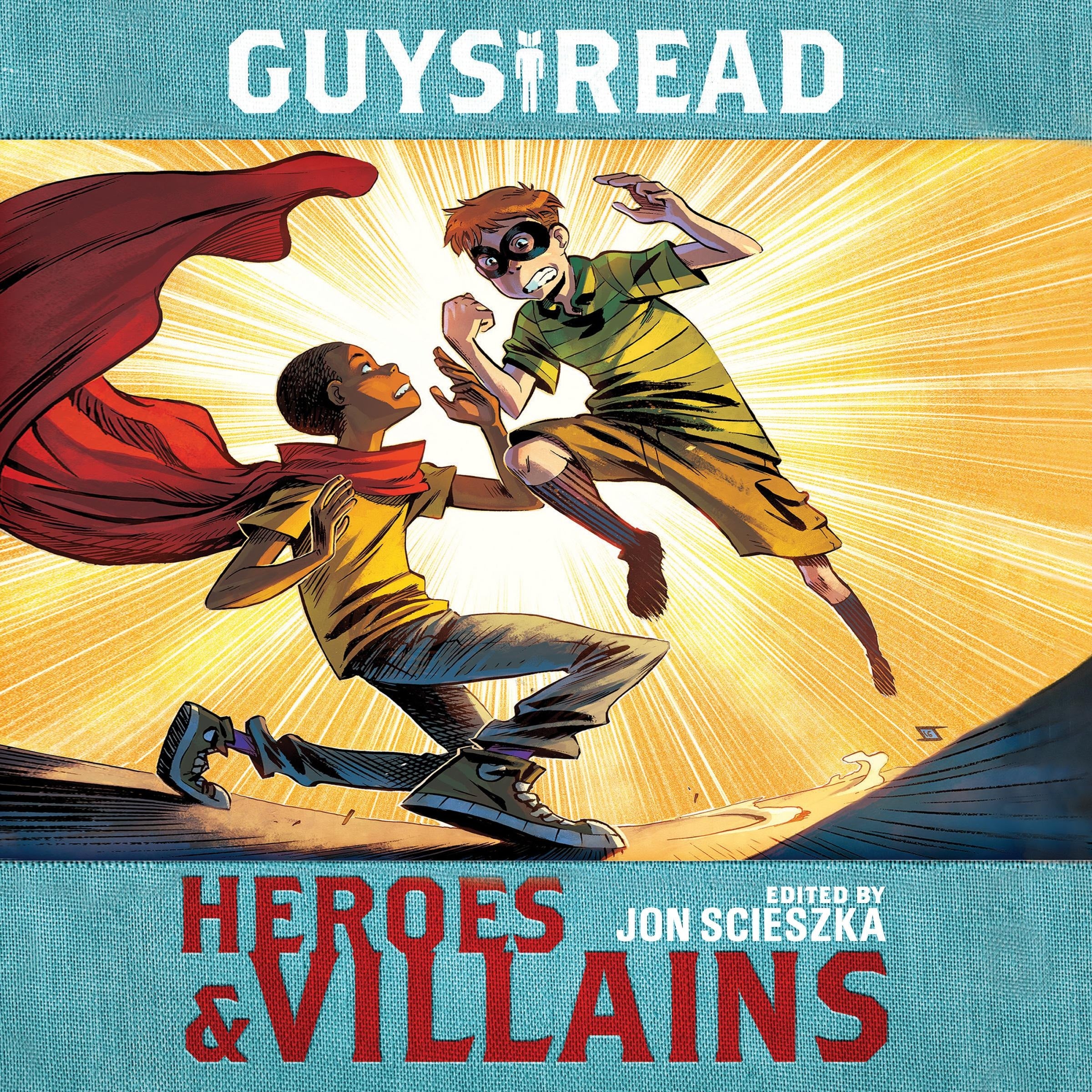 Guys Read: Heroes & Villains