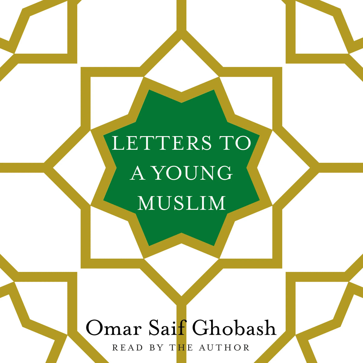 Letters to a Young Muslim