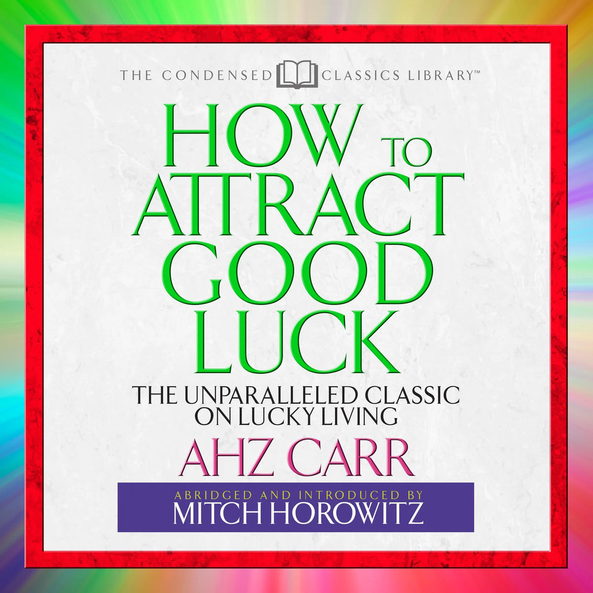 How to Attract Good Luck