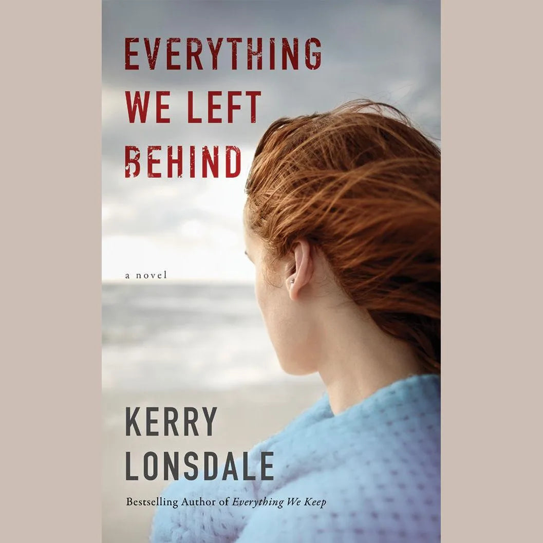 Everything We Left Behind