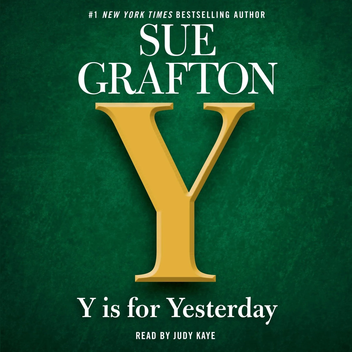 Y is for Yesterday