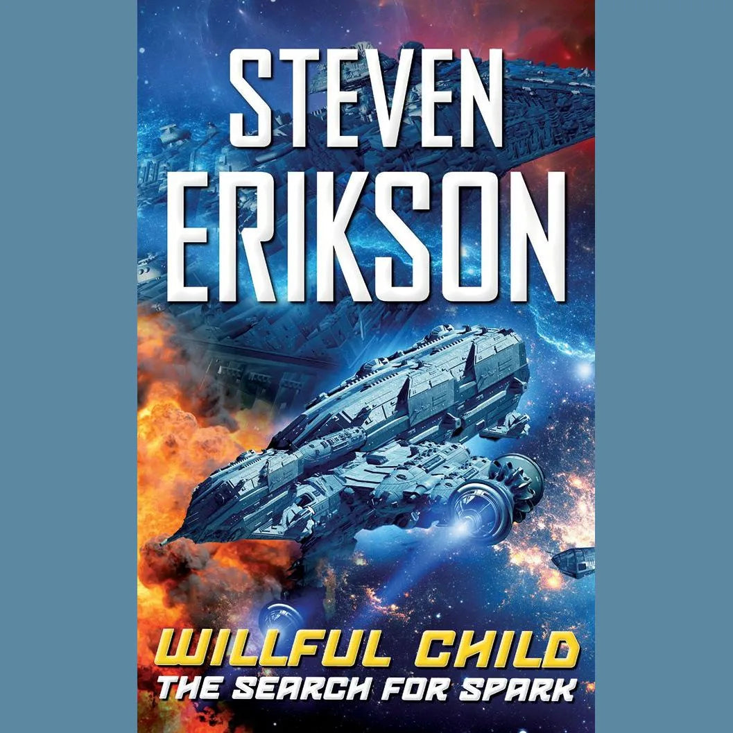 Willful Child: The Search for Spark