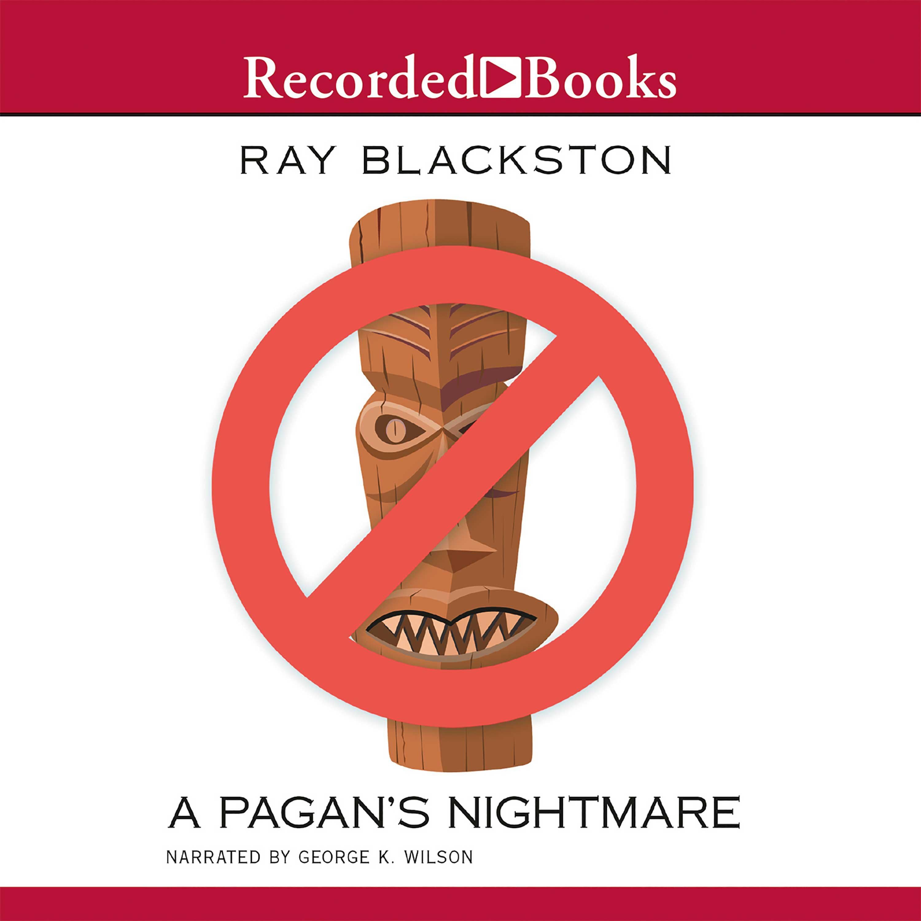 A Pagan's Nightmare