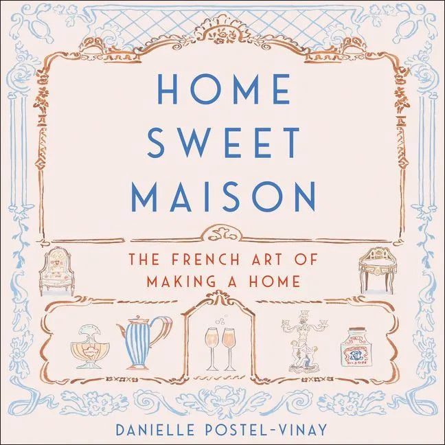 Home Sweet Maison