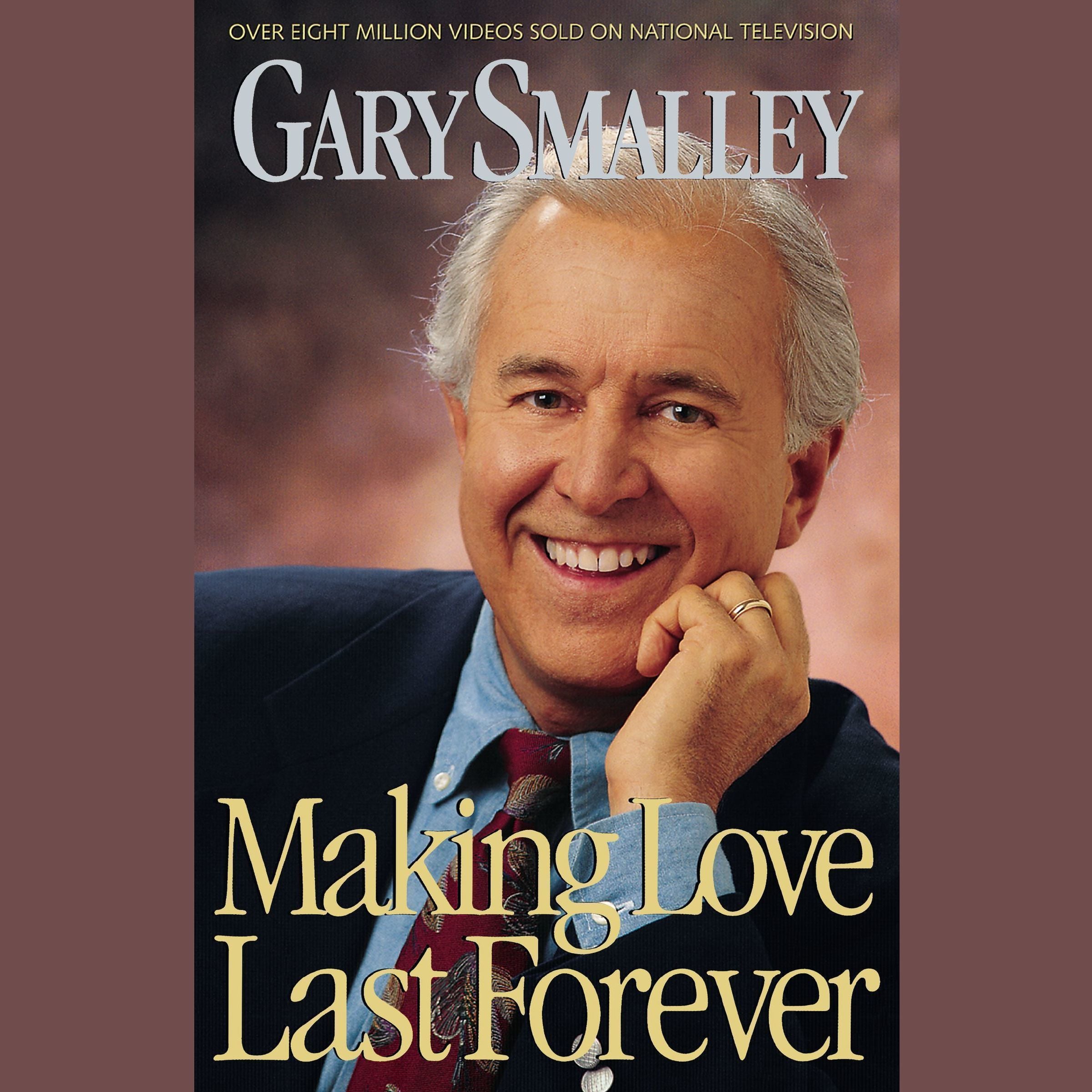 Making Love Last Forever