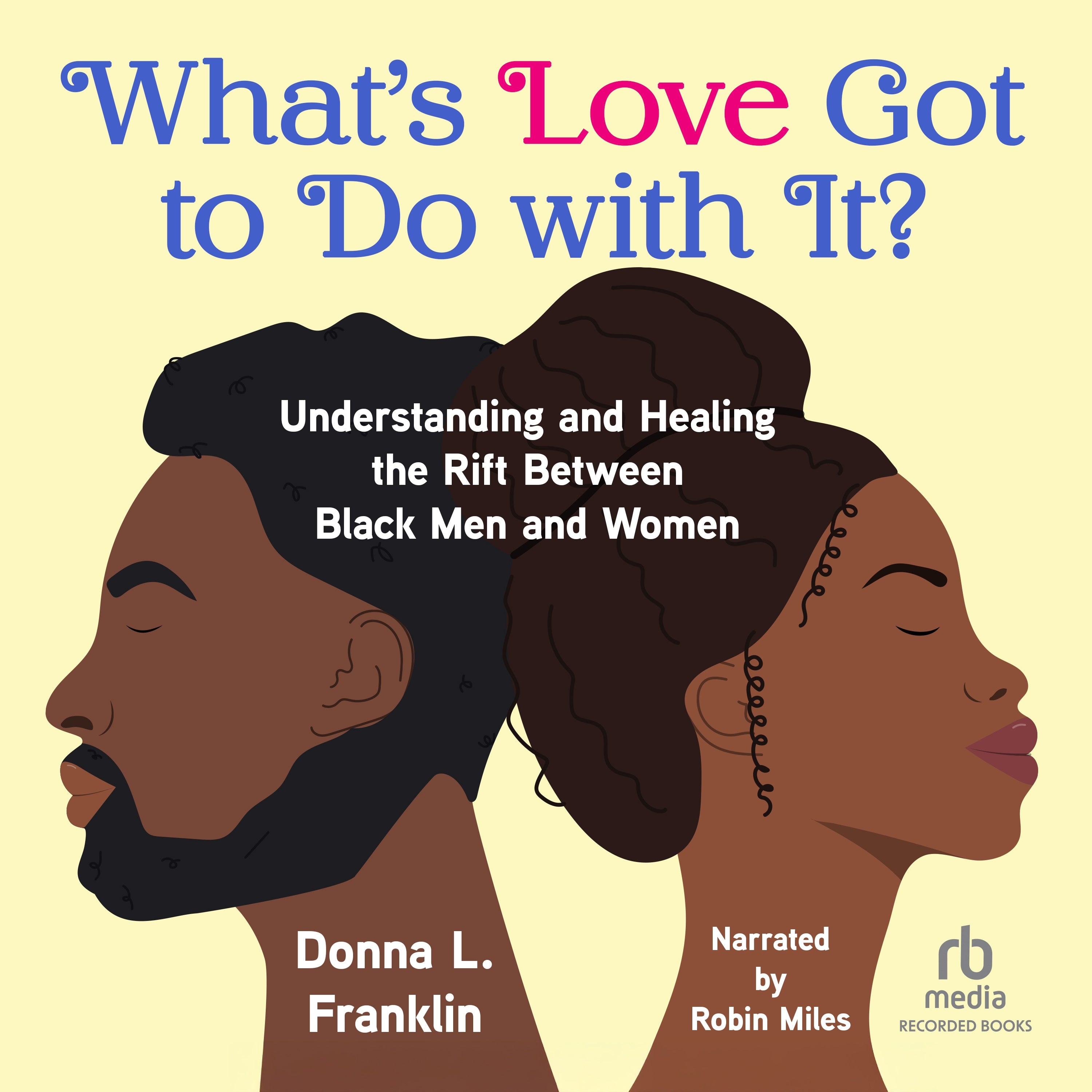What's Love Got to Do with It?