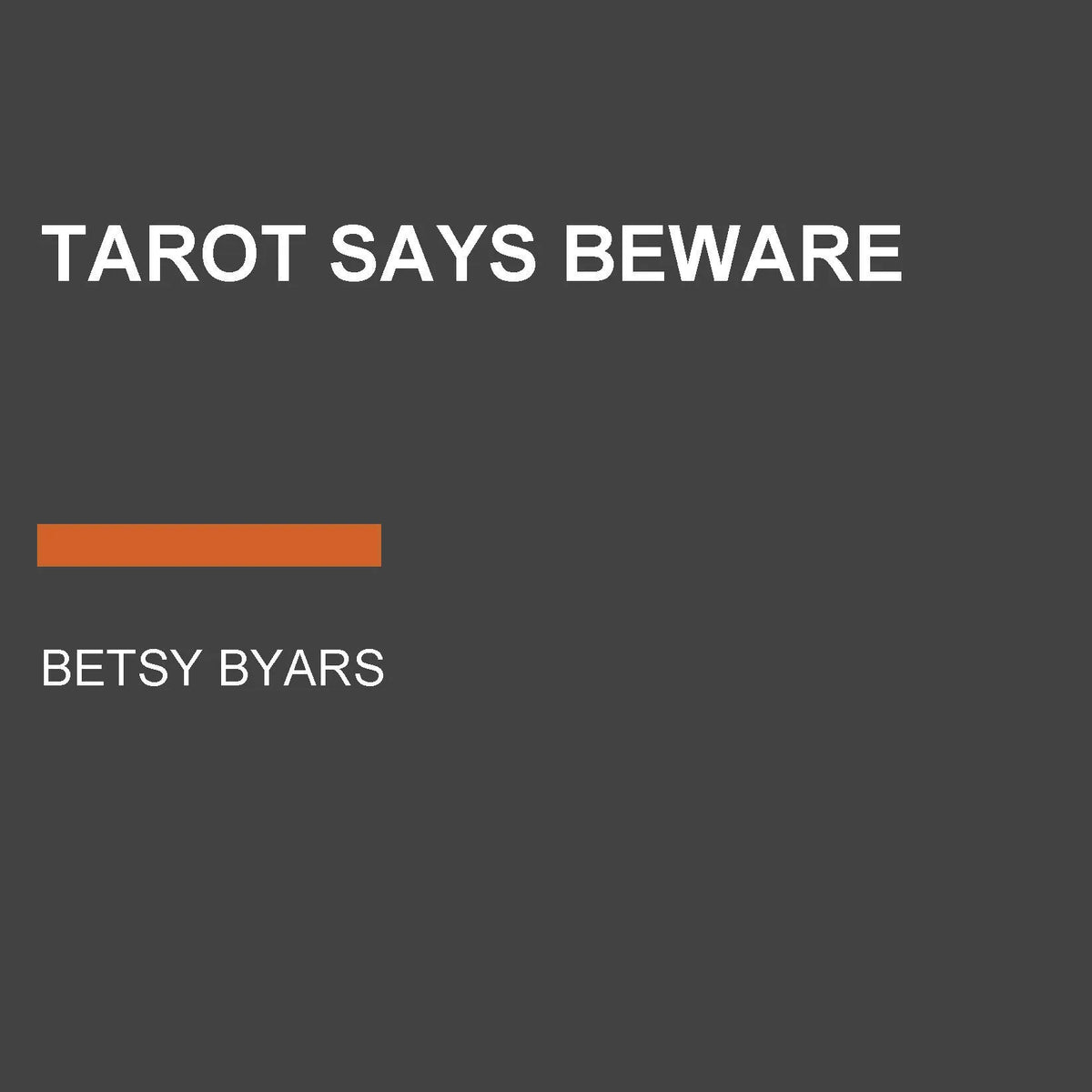 Tarot Says Beware
