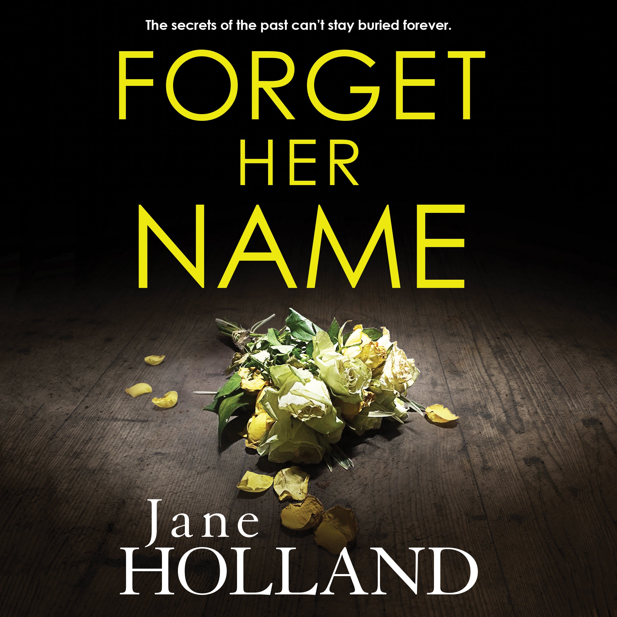 Forget Her Name