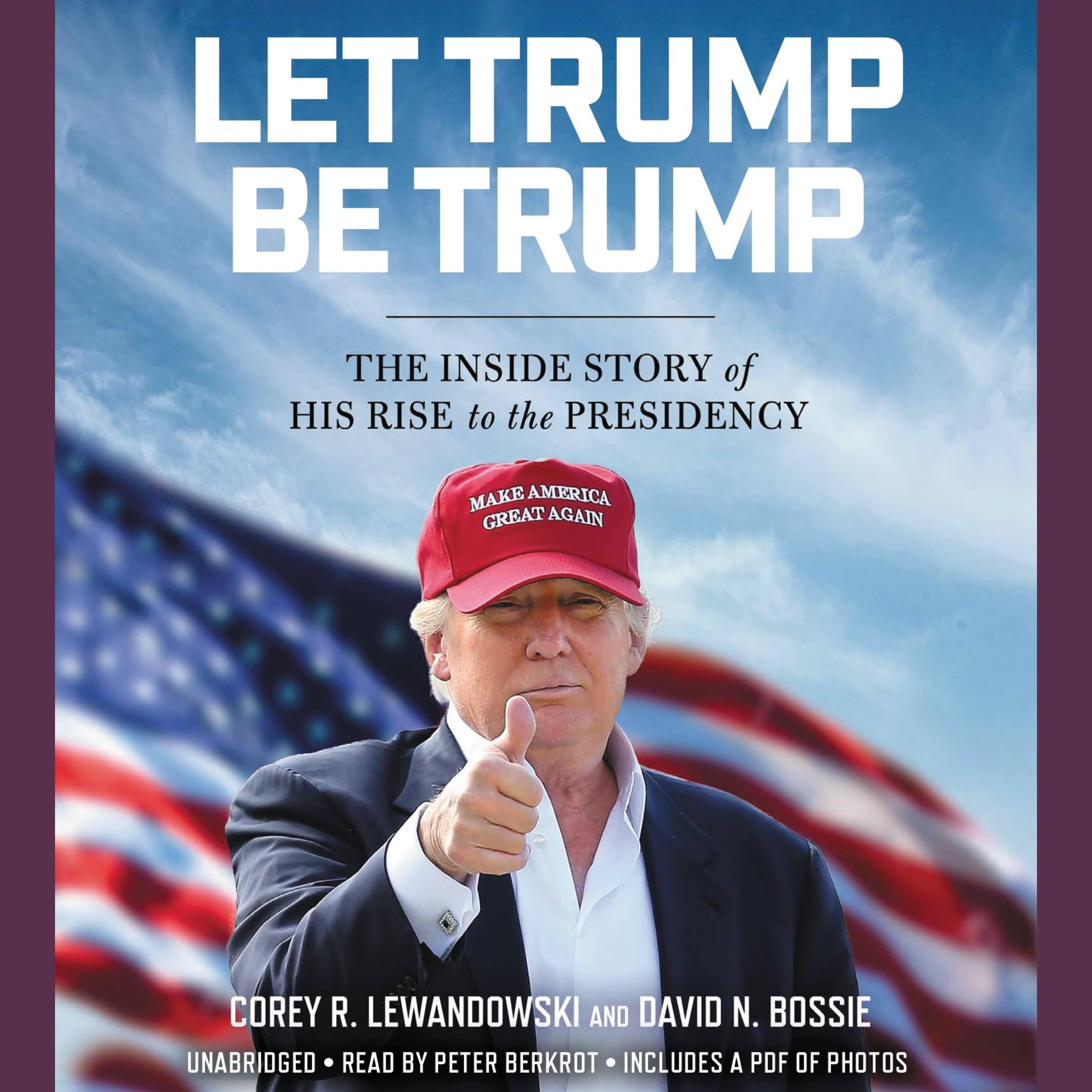 Let Trump Be Trump
