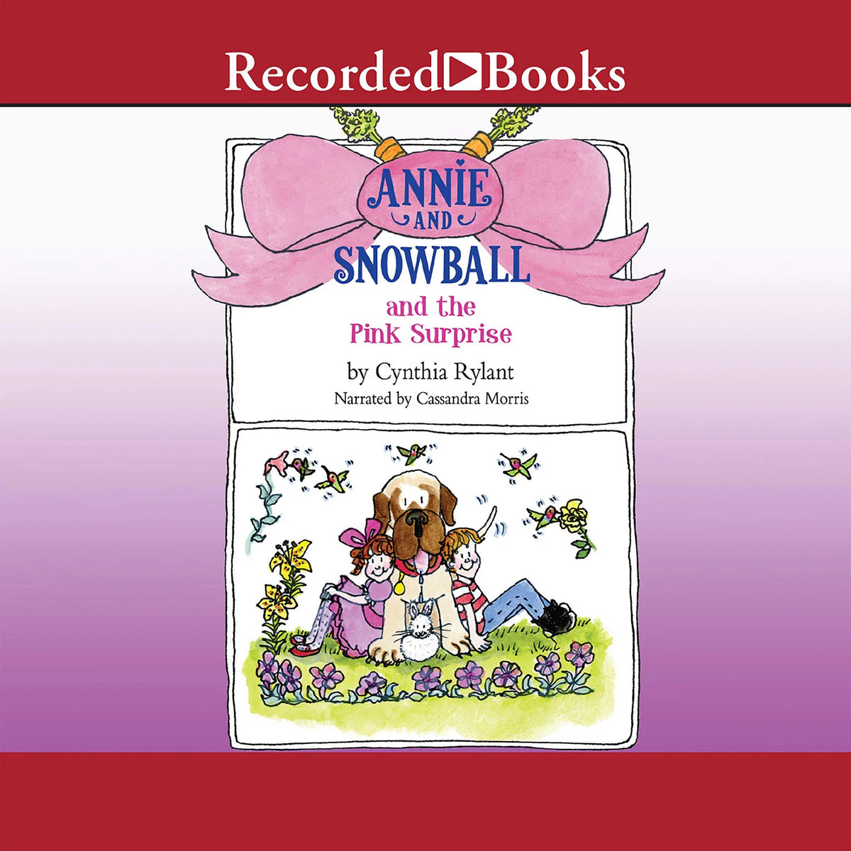 Annie and Snowball and the Pink Surprise