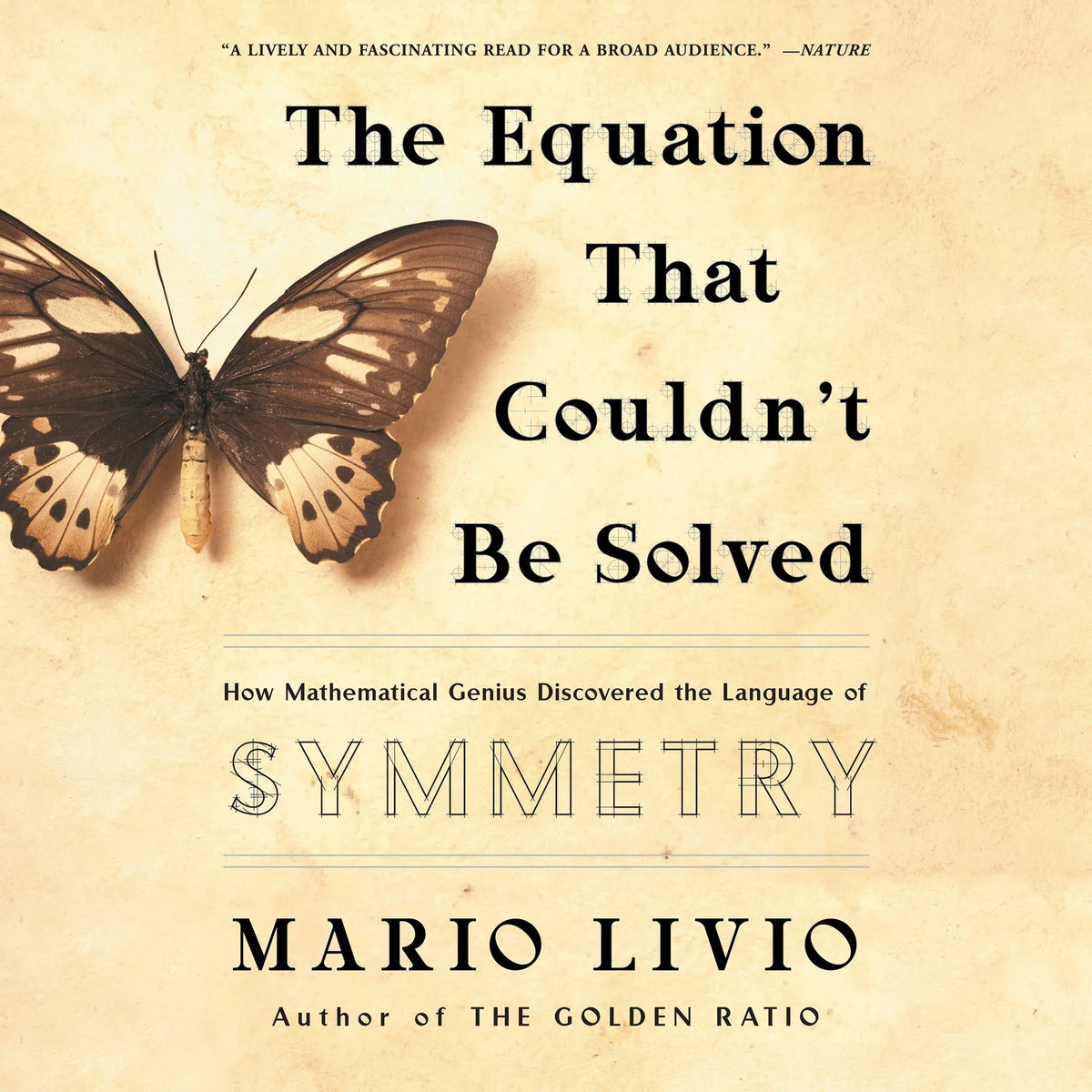 The Equation That Couldn't Be Solved
