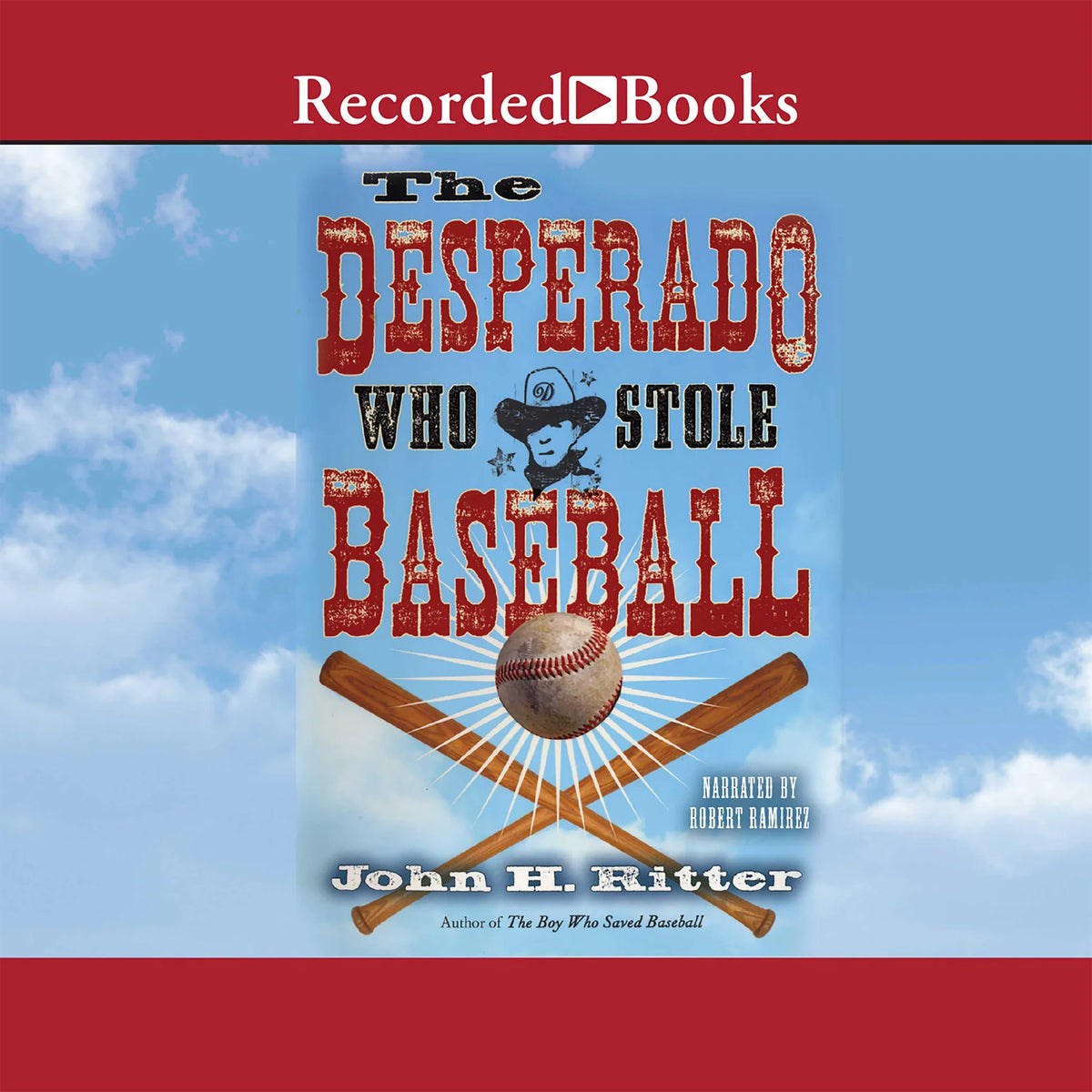 The Desperado Who Stole Baseball