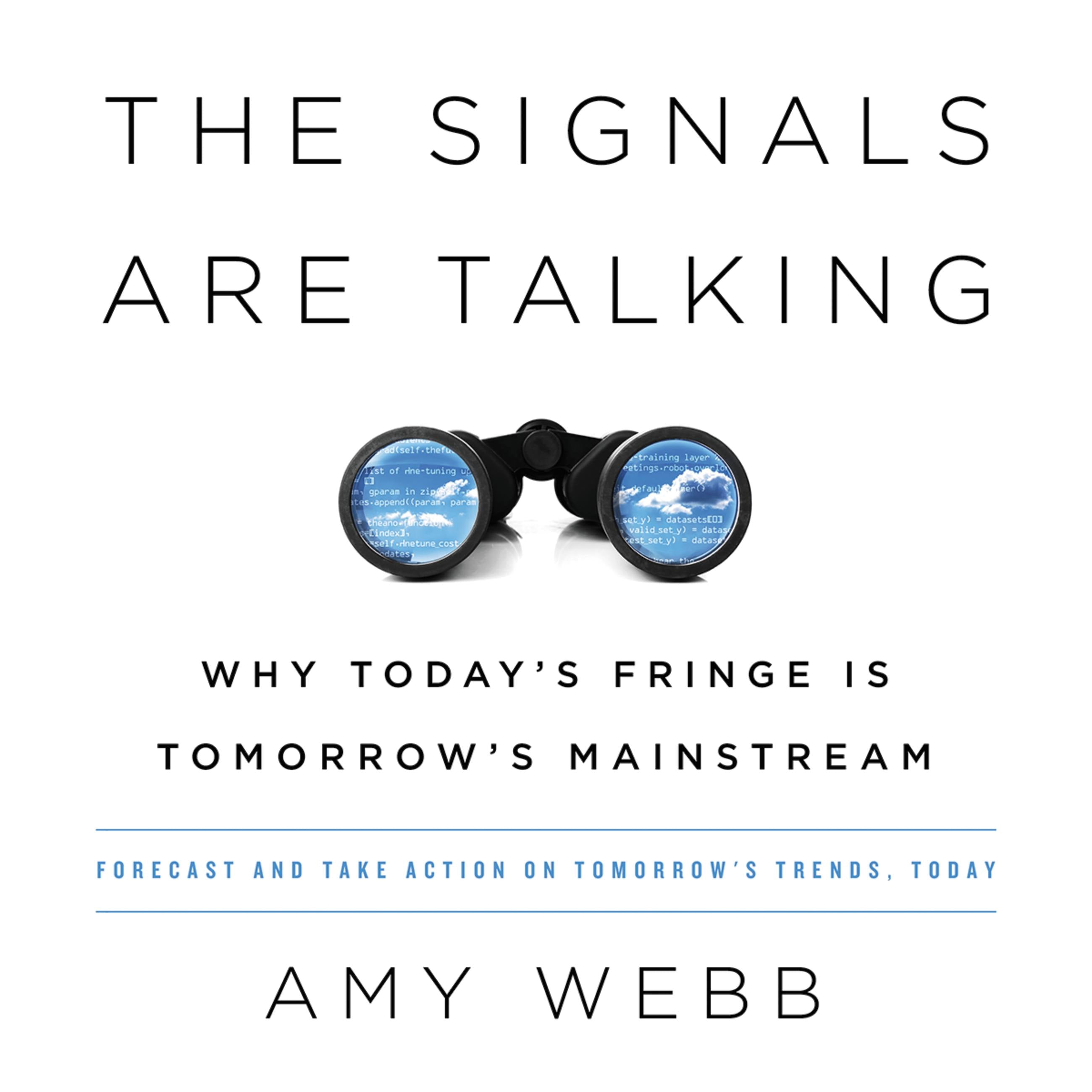 The Signals Are Talking