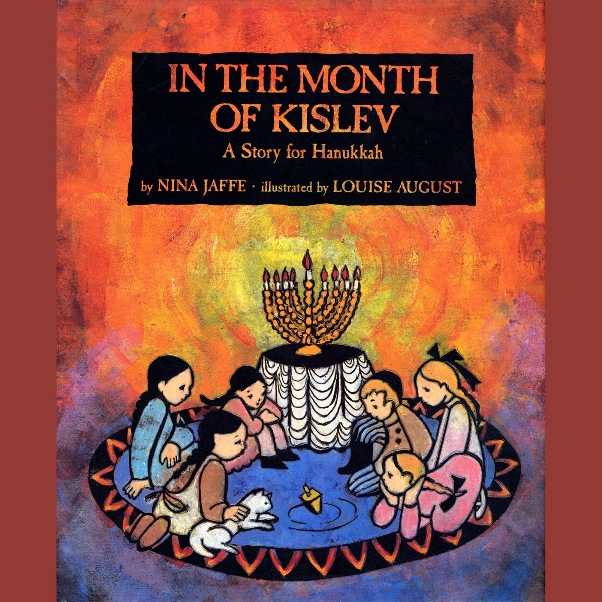 In the Month of Kislev: A Story for Hanukkah