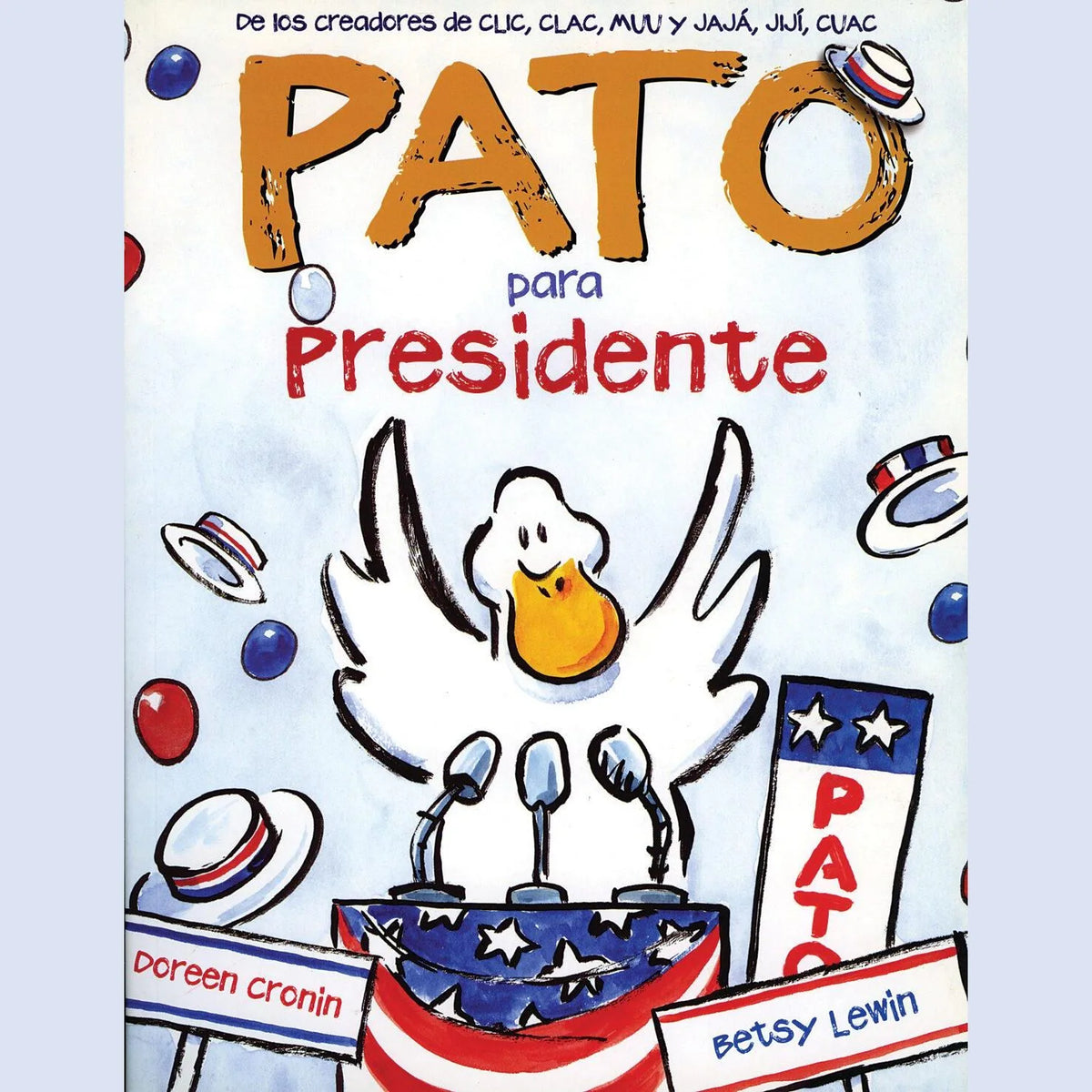 Pato para presidente
