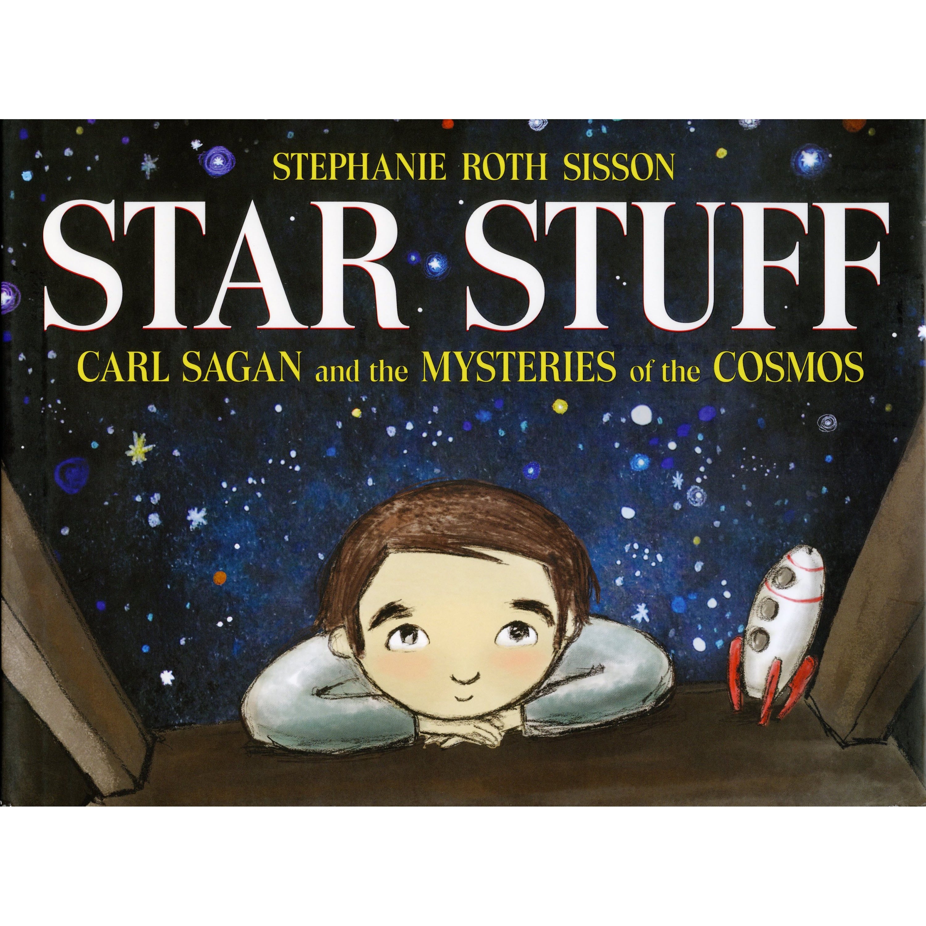 Star Stuff: Carl Sagan and the Mysteries of the Cosmos