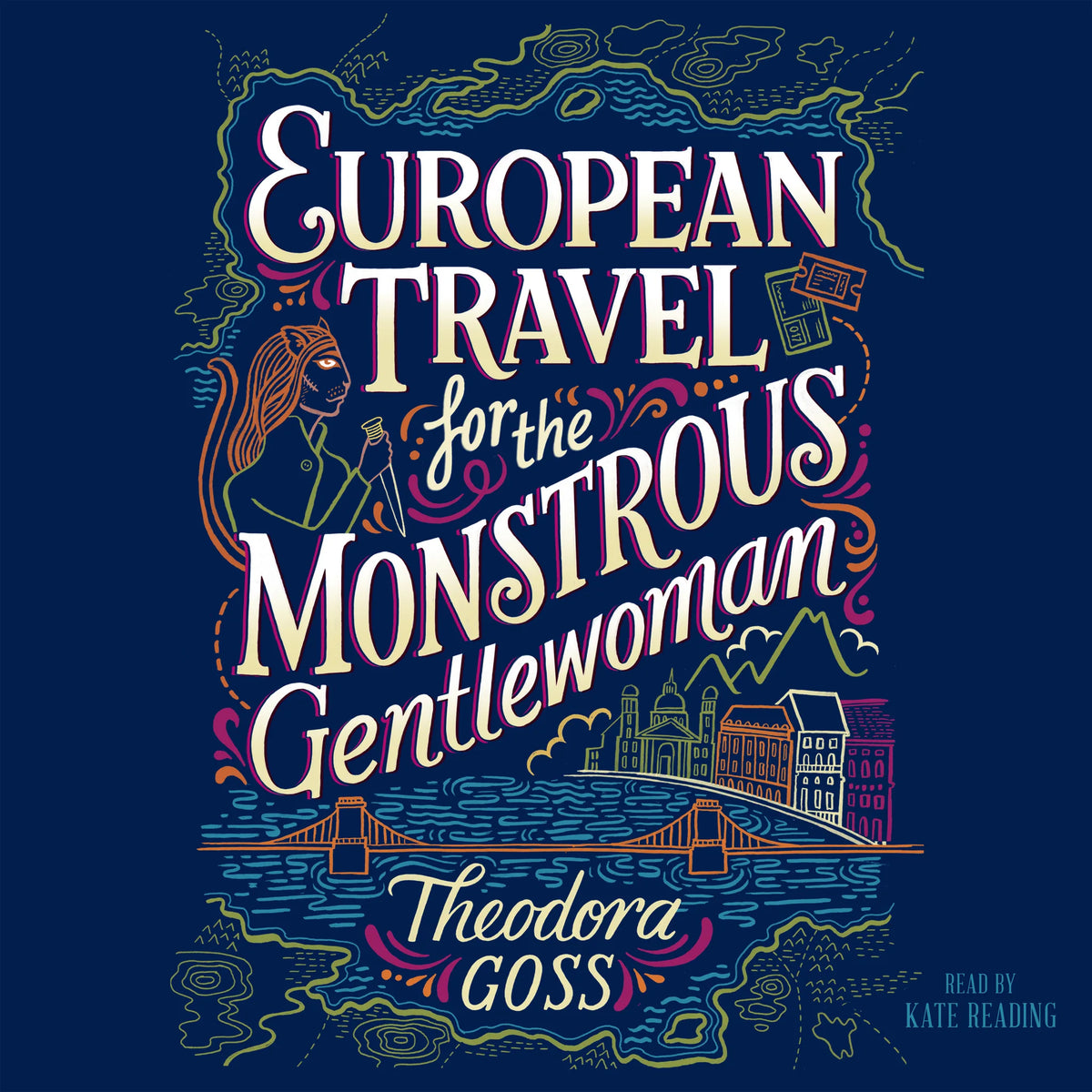 European Travel for the Monstrous Gentlewoman