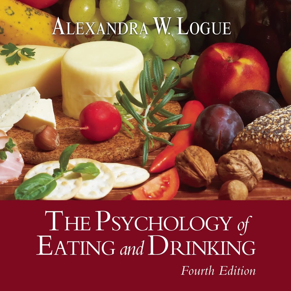 The Psychology of Eating and Drinking Fourth Edition