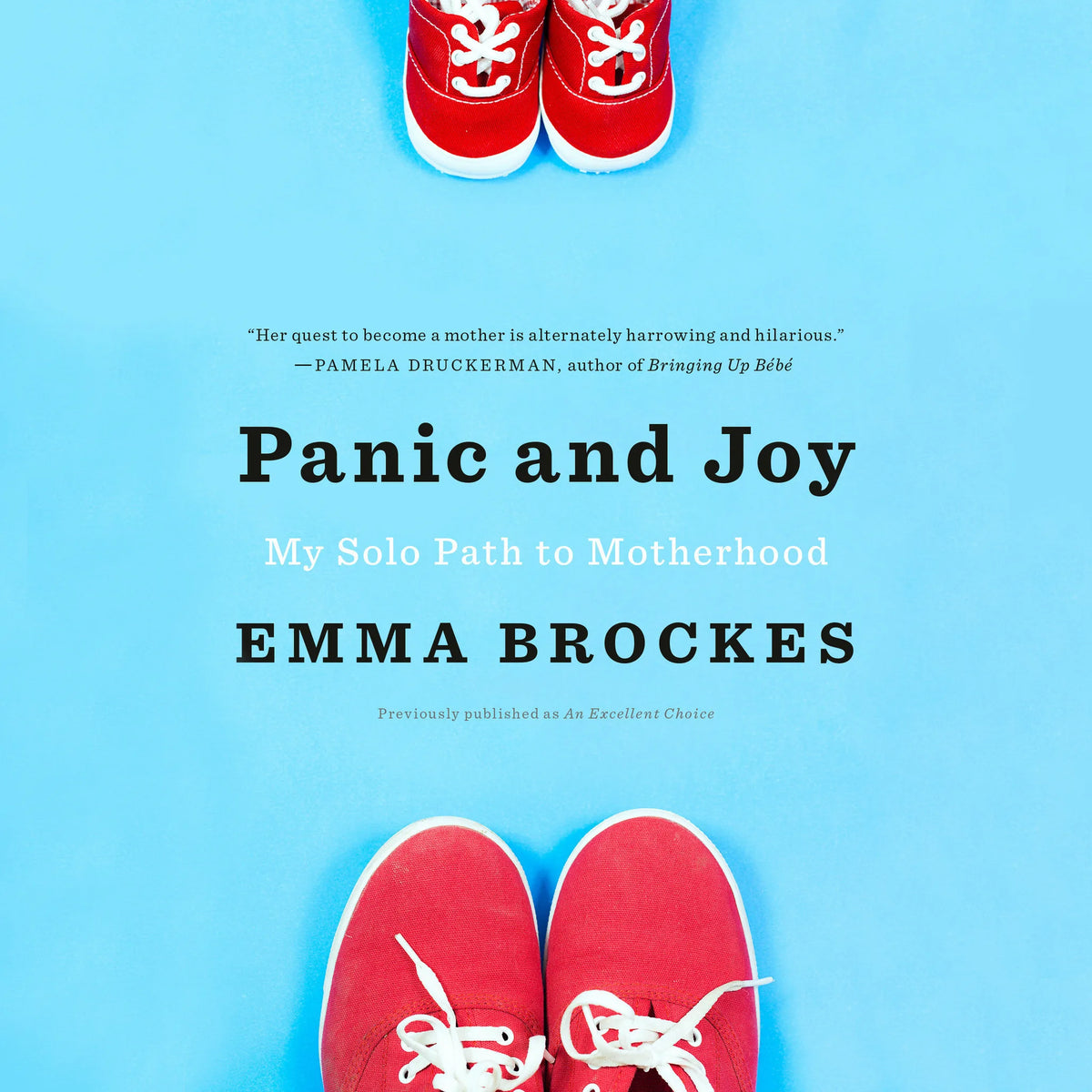 Panic and Joy