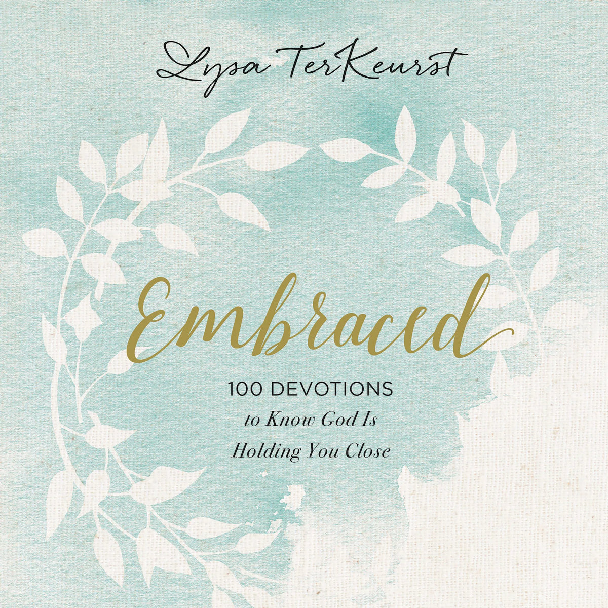 Embraced