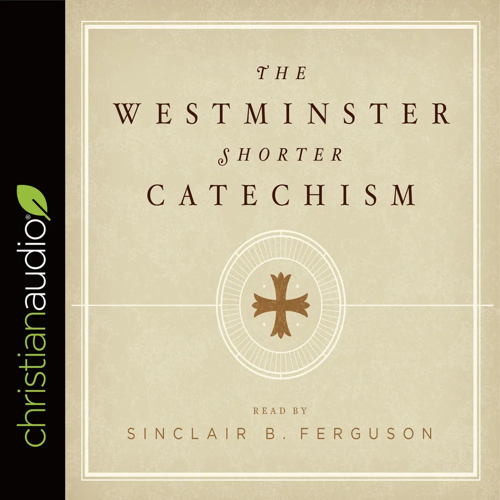 Westminster Shorter Catechism